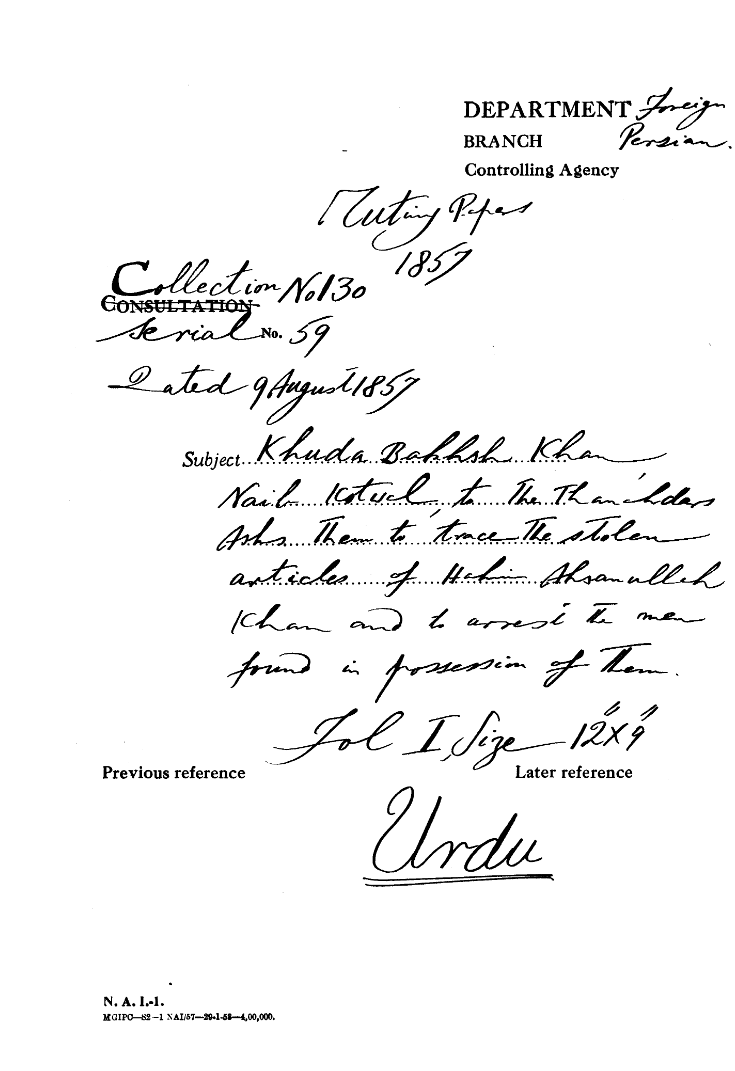 Khuda Bakhsh Khan Naib Kotwal to the Thanahdars asks them to Trace the Stolen articles of Hakim Ahsanullah Khan and to arrest the Men Found In Possession of them.