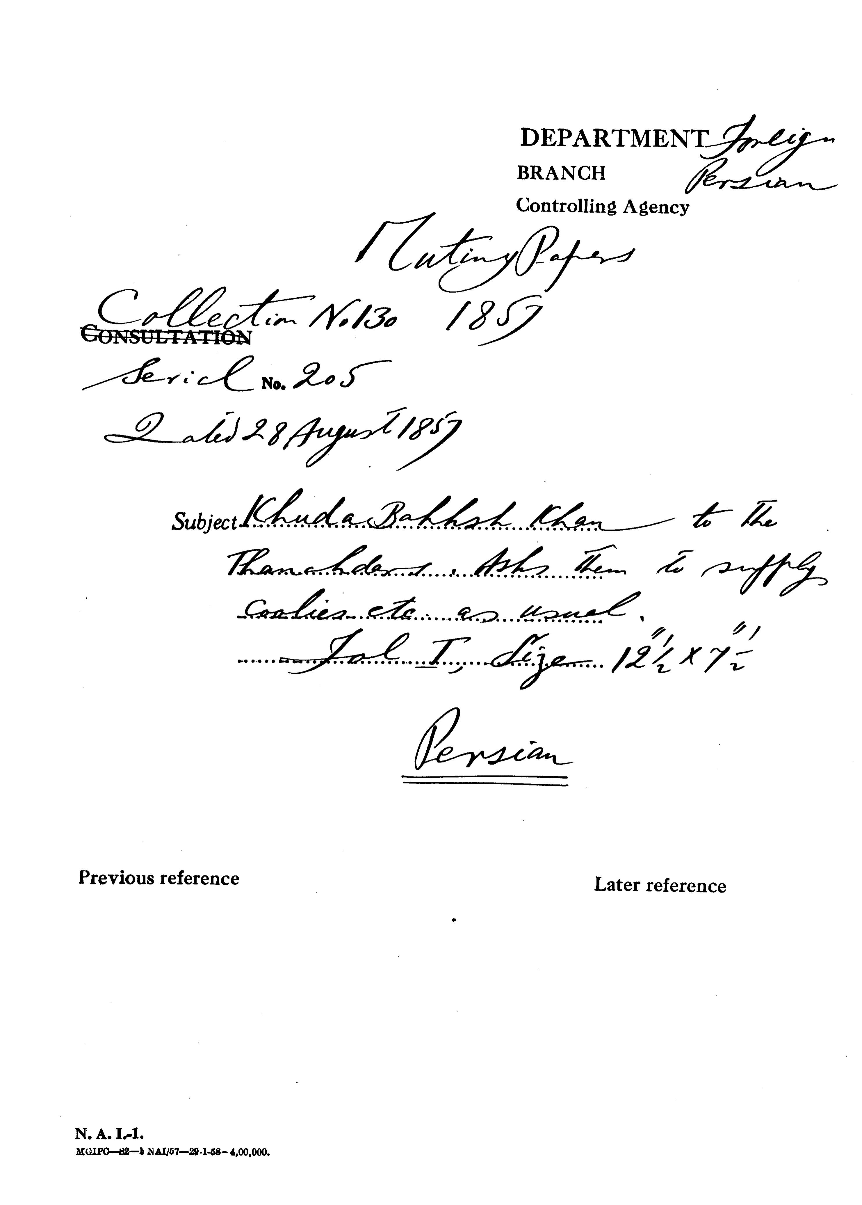 Khuda Bakhsh Khan to the Thanahdas asks then to Supply Coolies Etc. as Usual.