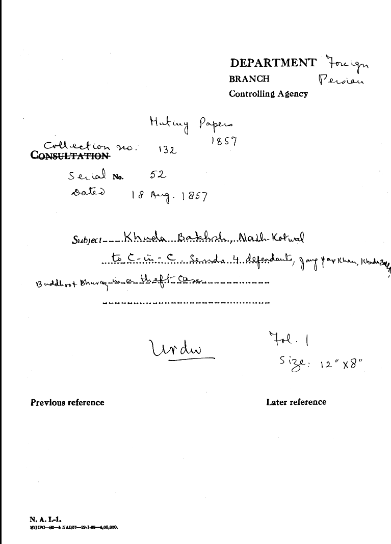 Khuda Bakhsh Naib Kotwal to C-in-C (Mirza Mughal)Sends 4 Defendant Jang Yar Khan, Khuda Bakhsh Buddhrot Bhuray In a theft Case.
