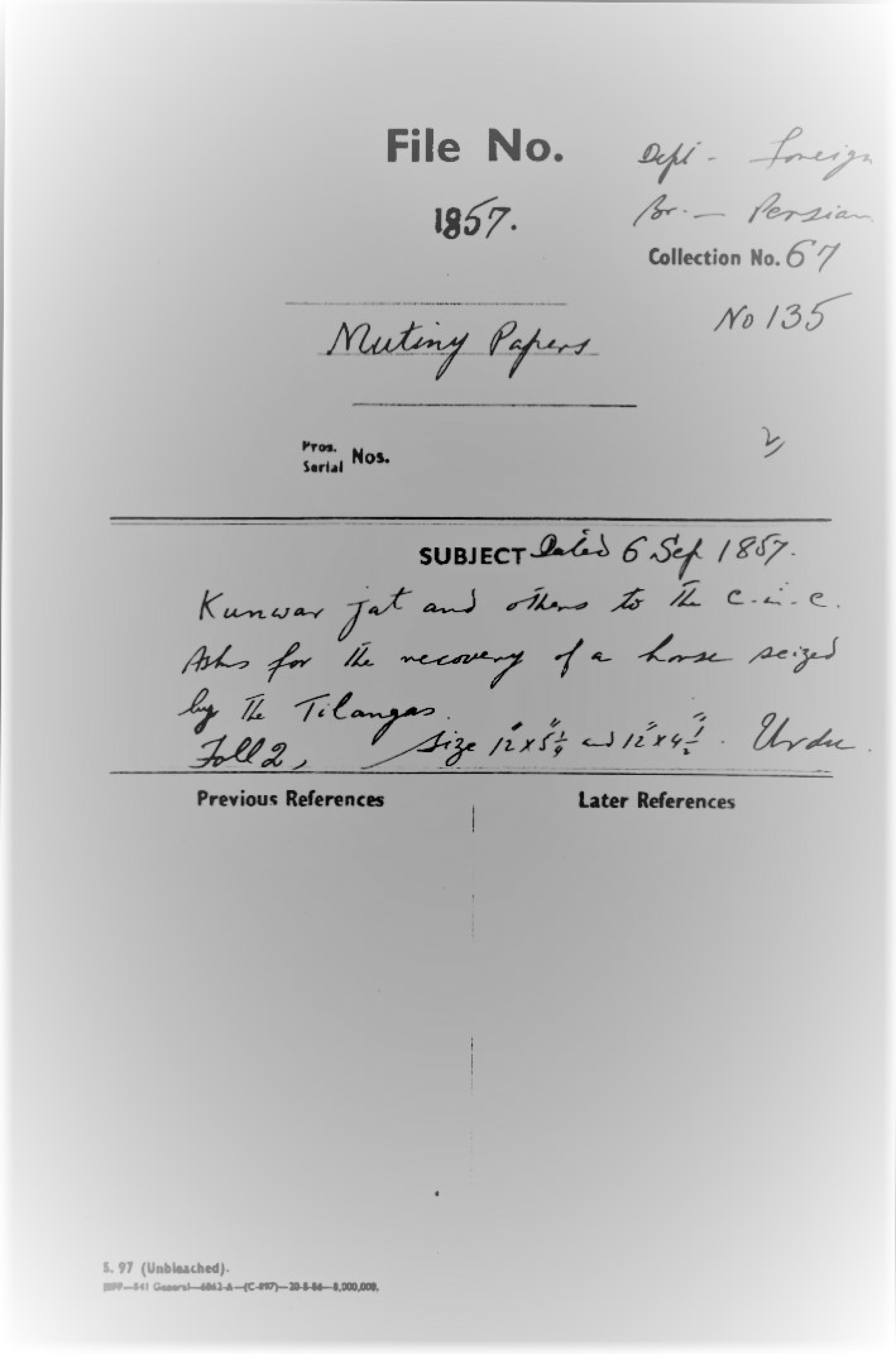 Kunwar Jat and Other to the C-in-C asks For the Recovery of a Horse Seized Lay the Tilangas