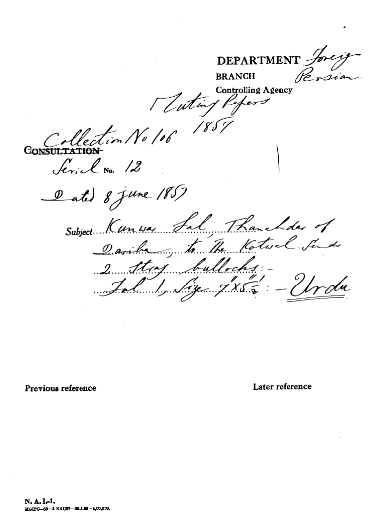 Kunwar Lal Thanahdar of Dariba to the Kotwal Sends 2 Stray Bullocks.