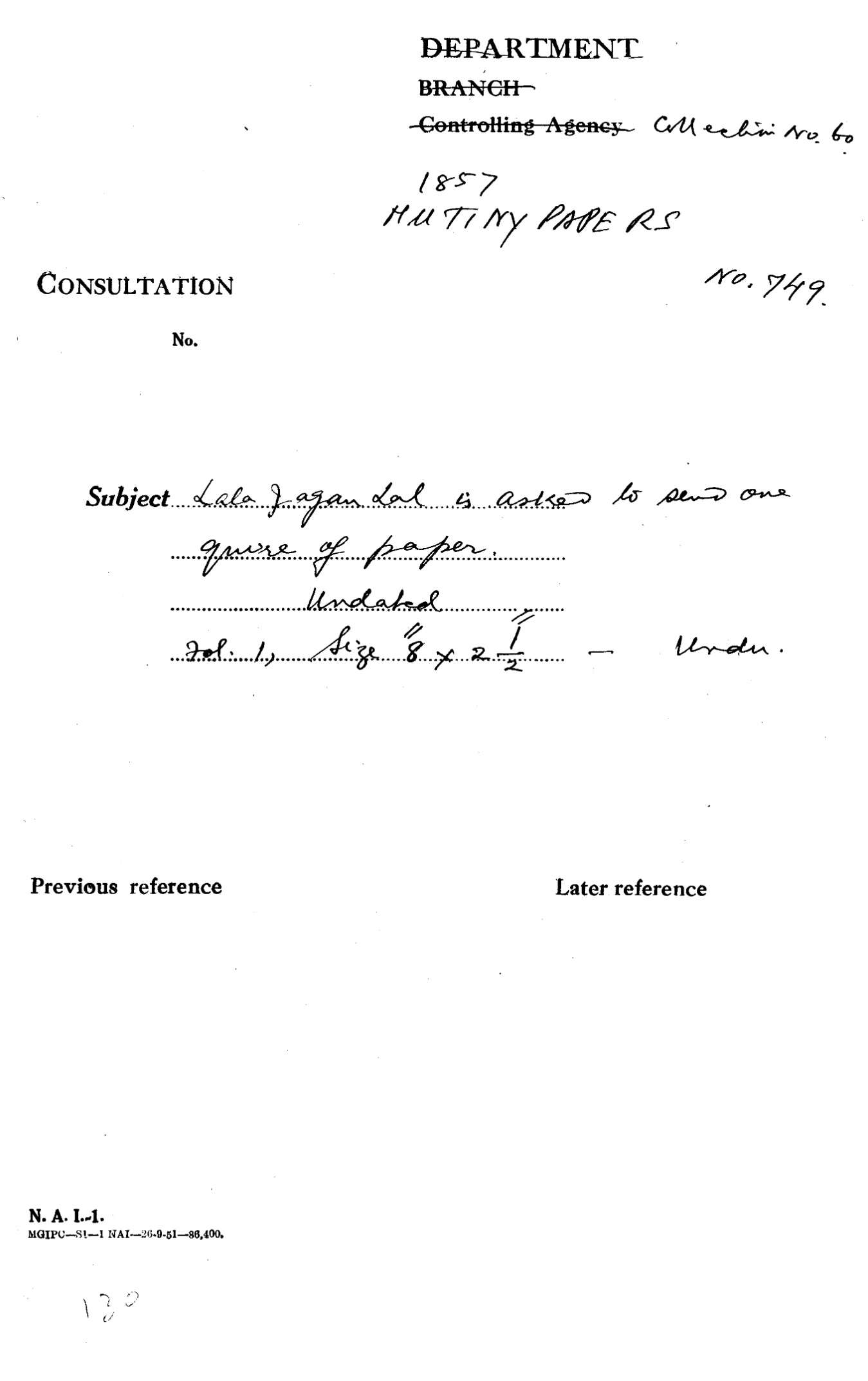 Lala Jagan Lal is asked to Send One Quires of Paper.