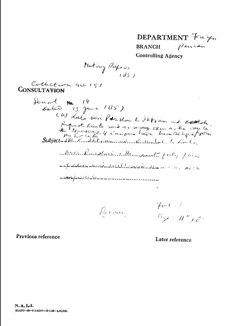 Lalu Devi Parshad to Ihtaram and Request him to Send as Money Exim a he Chau to the Trenches 4 Canon Have Been Seized From the English