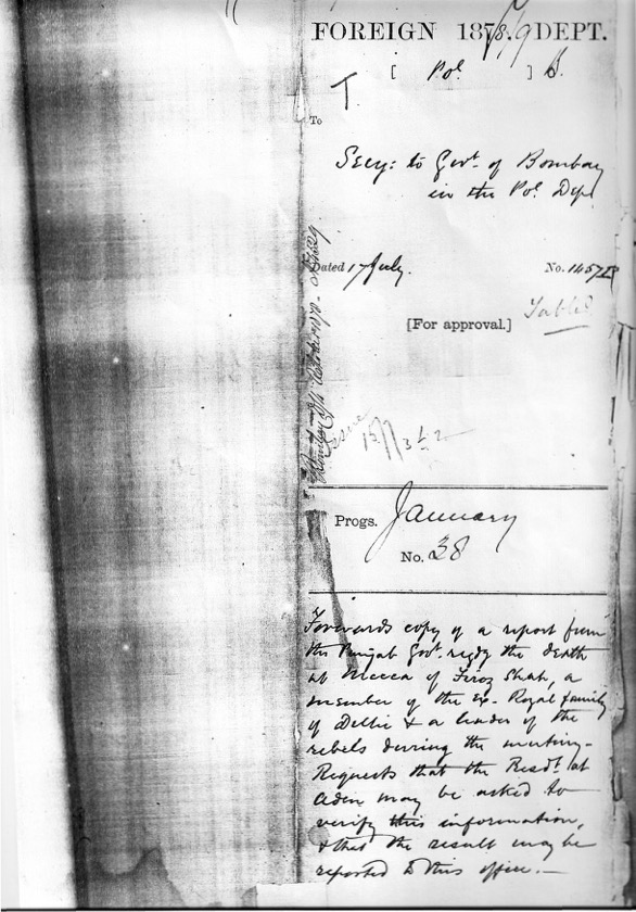 Letter to the Secretory to Government of Bombay in the Political Department from Office Secretory of Foreign Department, Confirming the Death of MirzaFiruz Shah at Mecca on 17 July 1878