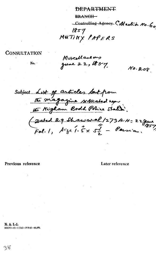 List of articles Sent From the Magazine Seated Way the Nighaus Badhe Police Station (Dated 29 Shawwal 1273 A-H 22 June 1857)