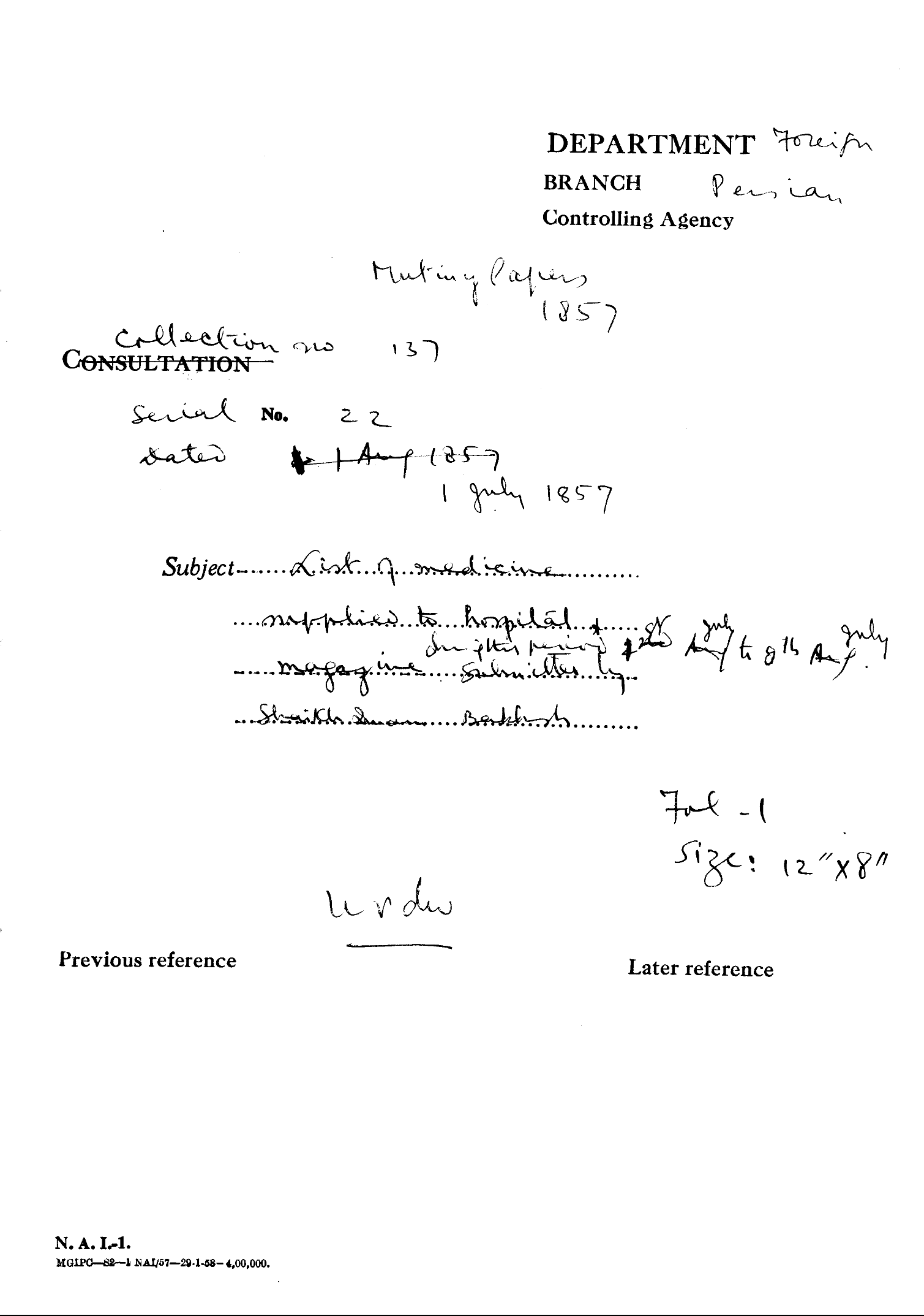 List of Medicines Supplied to Hospital of July the 9th July Managing Sulmilla By Shikh Bakhsh, Dated on July 01, 1857.
