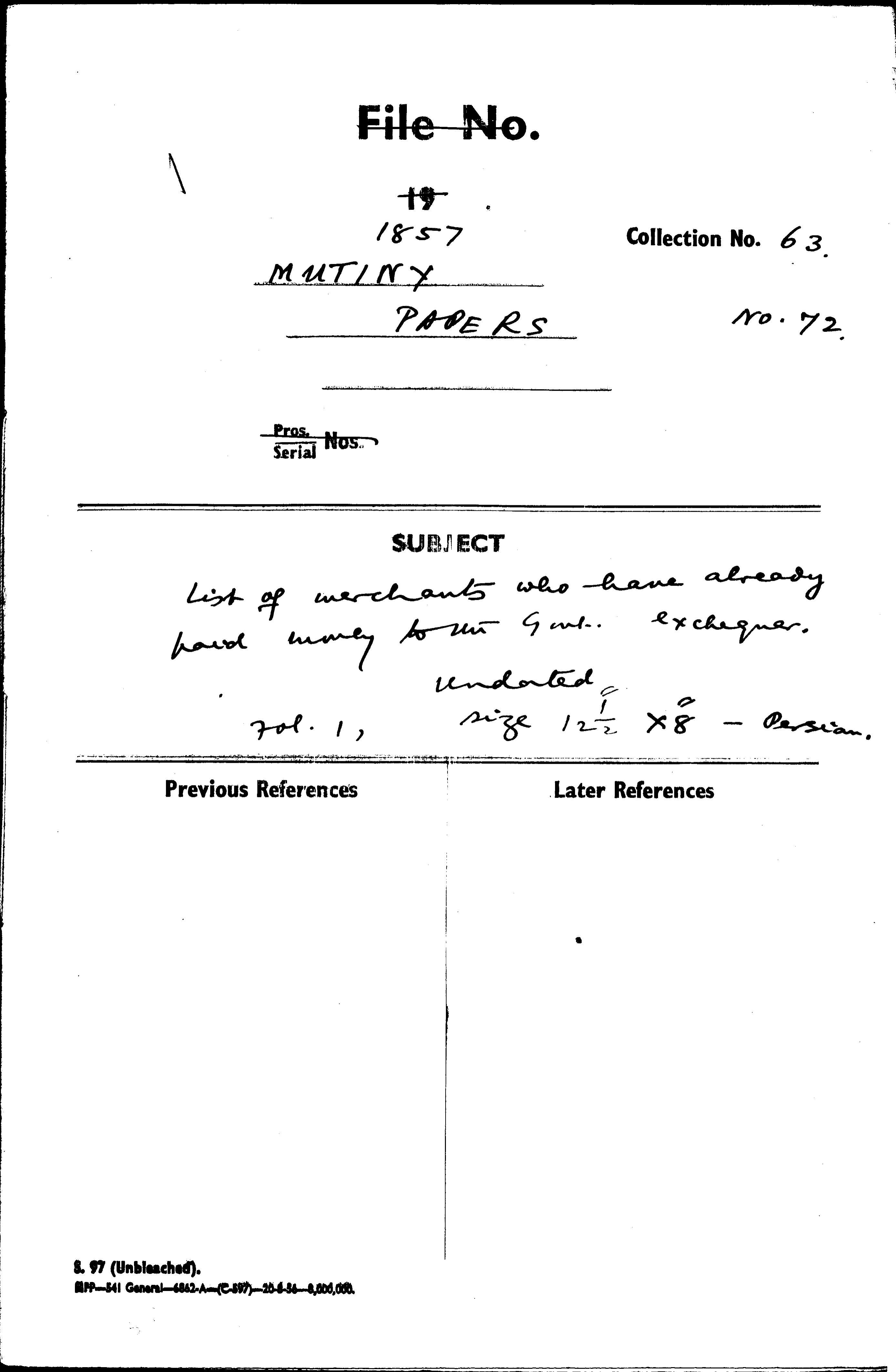 List of Merchants Who Have already Hand Money to the Govt. Exchequer.