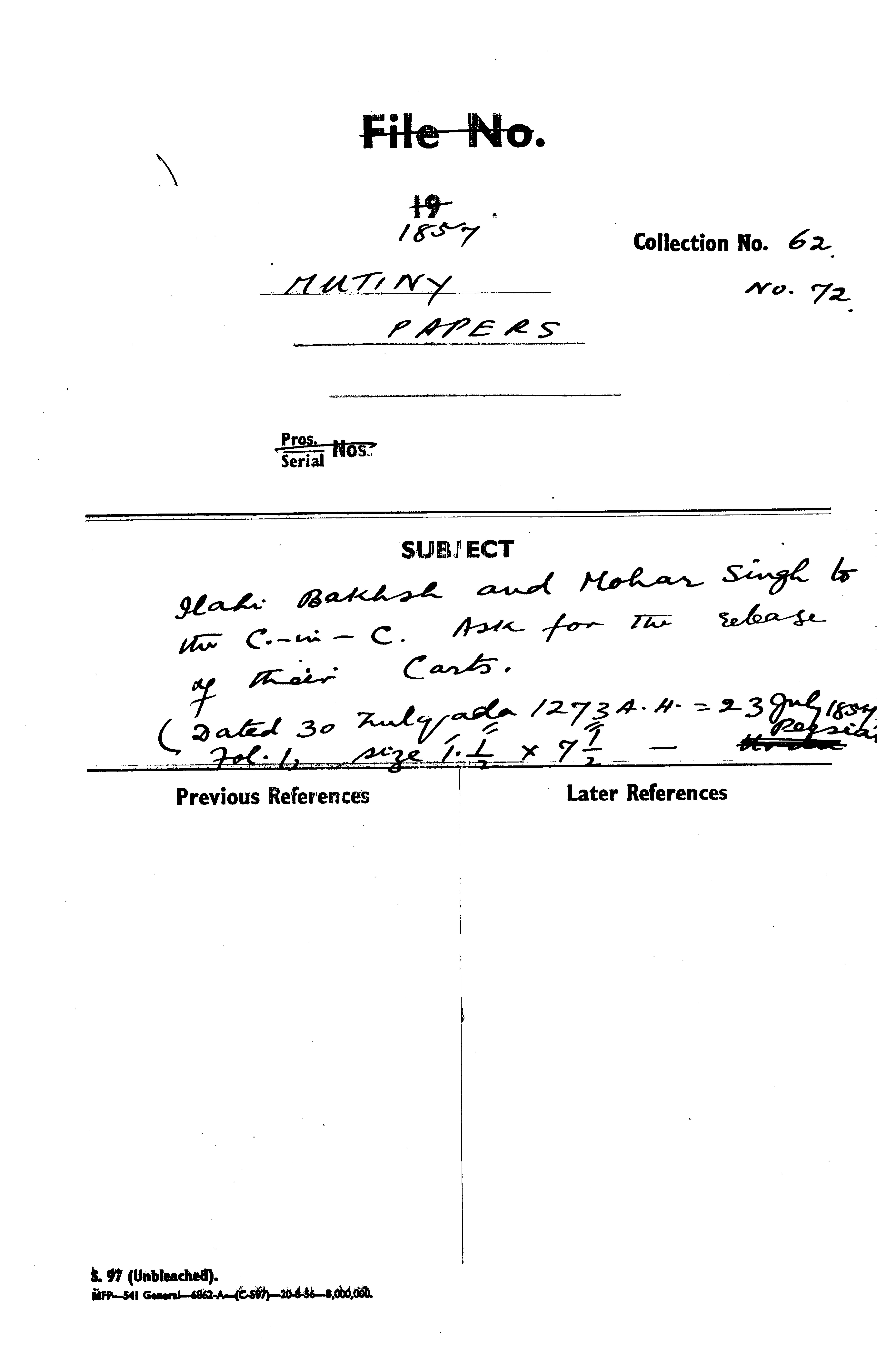 Mahi Bakhsh and Mohar Singh to the C-in-C Mirza Mughal asks For the Release of Thier Carts (Delhi)