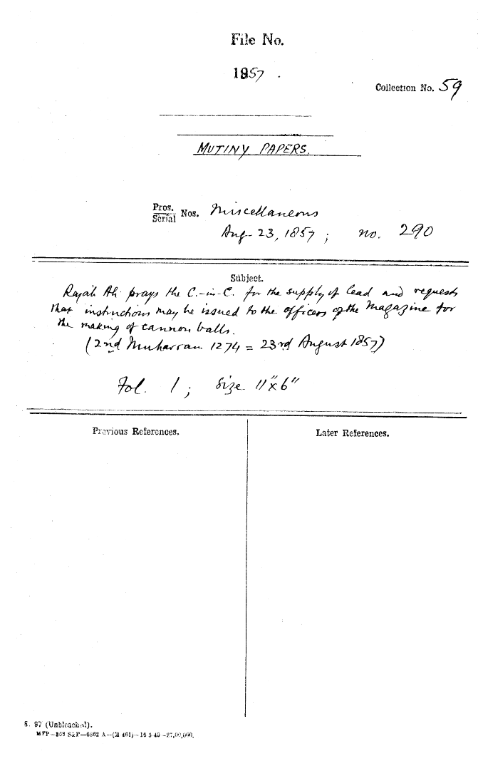Mil Niaz Ali Request The C-in-C (Mirza Mughal) (For the Supply of Certain Or Hiles Required For the Royal Elephant Shed. (28th Zilhijja 21 Julus 19Tj august 1857).