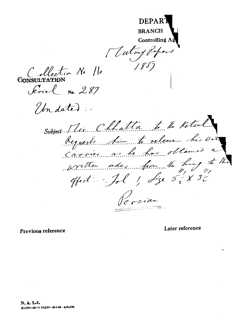 Mir Chhattu to the Kotwal Requests him to Release him Water Carrier as he Has Obtained a Written Order From the Having to the Effect.