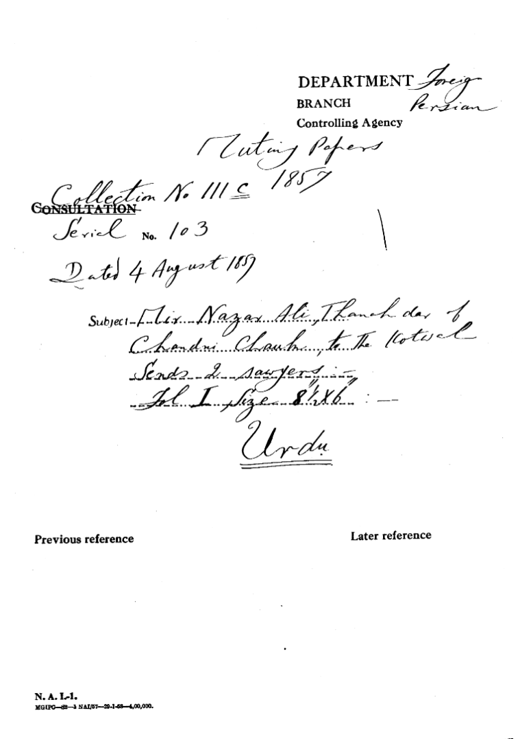 Mir Nazar Ali Thanahdar of Chandni Cheuk to the Kotwal Sends 2 Sawyers.