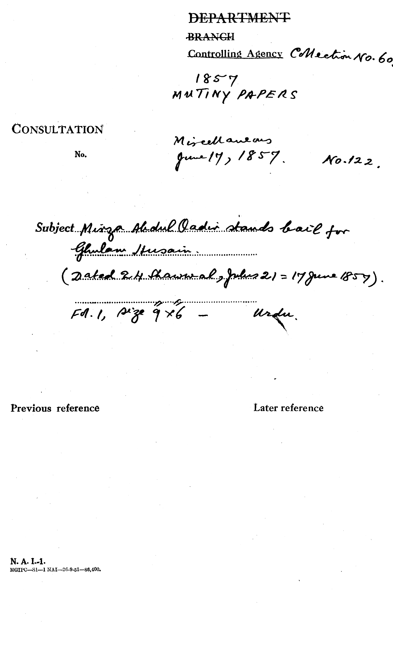 Mirza Abdul Qadir Stands Bail For Ghulam Husain. (Dated 24 Shawwal, Gulus 21 = 17 June 1857).