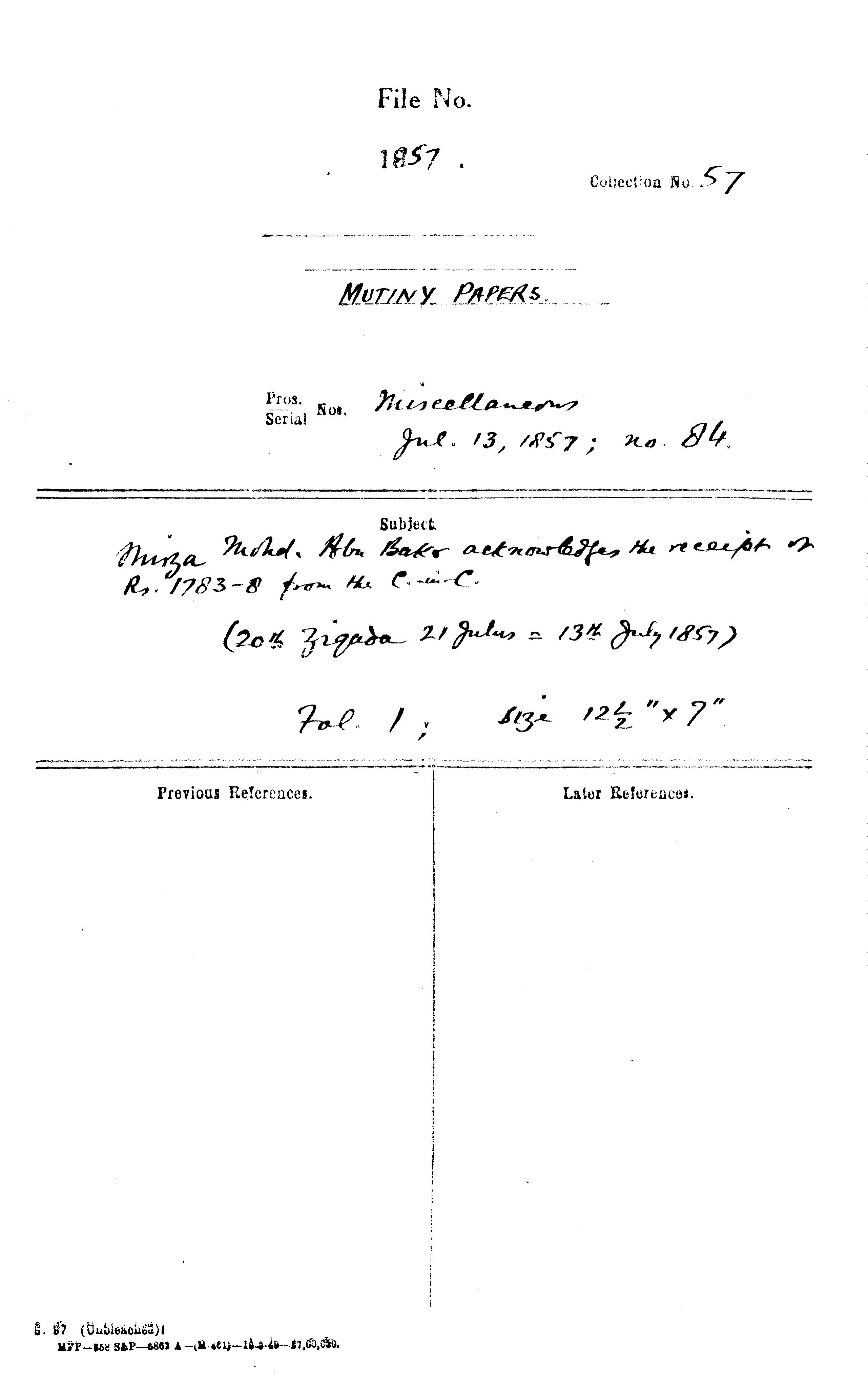 Mirza Mohd Abu Bakr Acknowledges the Receipt On Rs.1783-8 From the C-in-C (Mirza Mughal)(20th Zilqada 21 Julus = 13th July 1857)(Delhi).