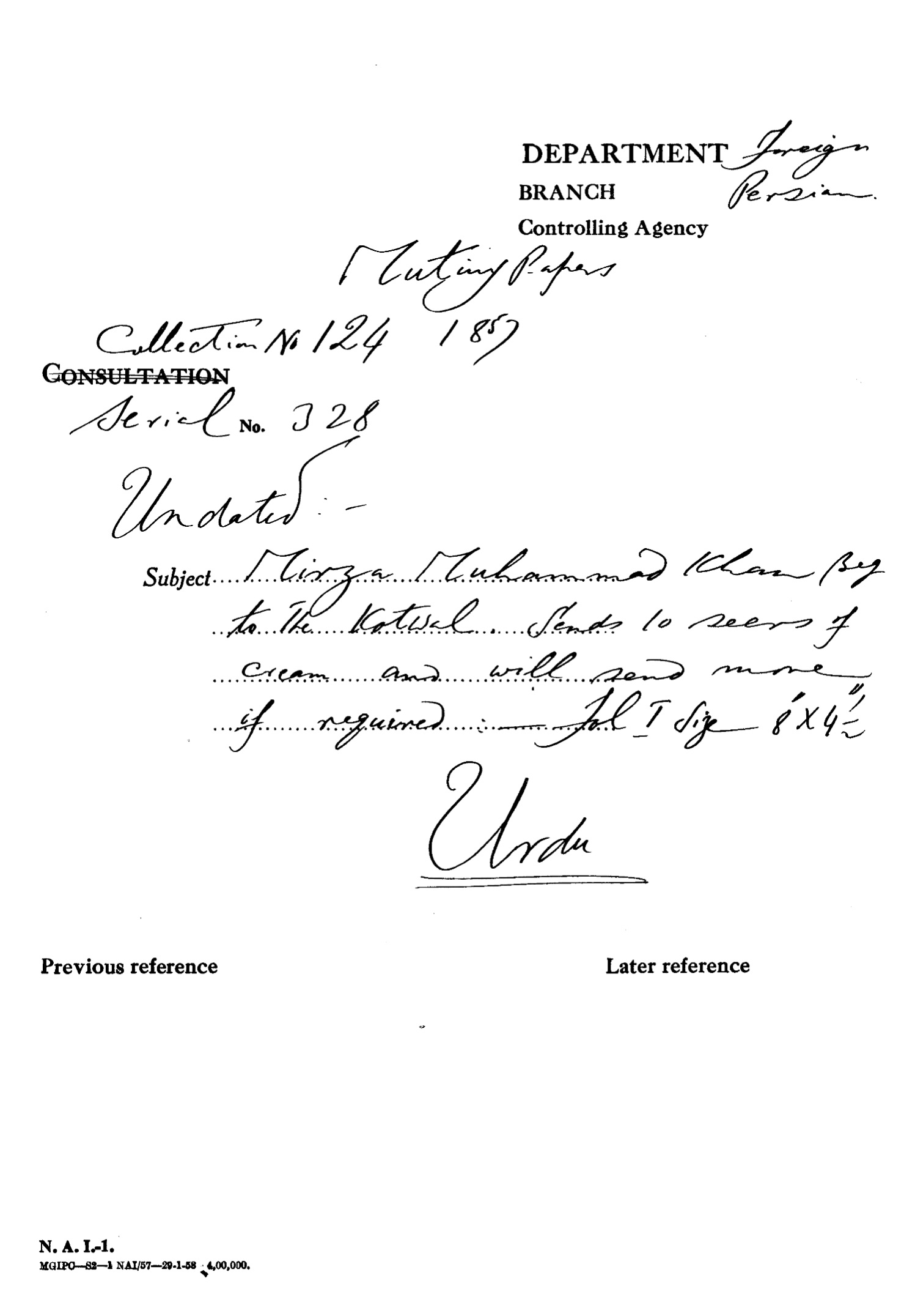 Mirza Muhammad Khan Beg to The Kotwal Sends 10 Seers of Cream and Will Send More of Required.