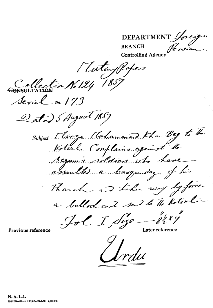 Mirza Muhammad Khan Beg to the Kotwal Complains against the Begum's Soldiers Who Have assaulted a Barqundaz of His Thanah and Taken away By Force a Bullock Cart Send to the Kotwal.