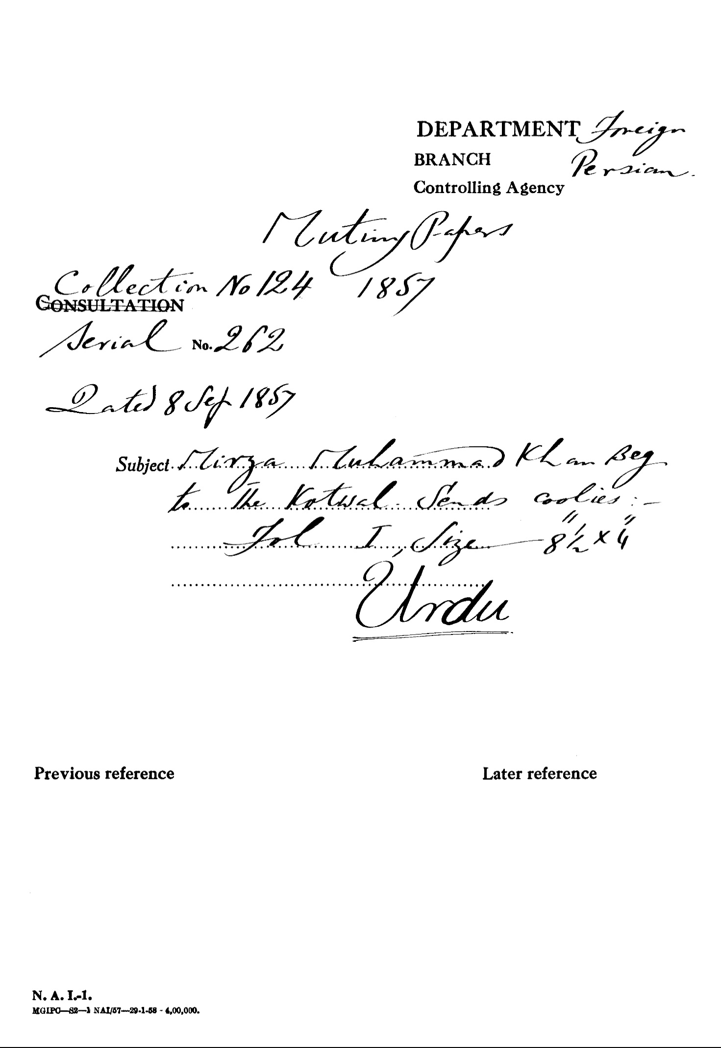 Mirza Muhammad Khan Beg to the Kotwal Sends Coolies. Dated on September 08, 1857.