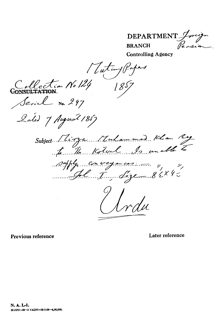 Mirza Muhammad Khan Beg to the Kotwal is Unable to Supply Conveyances.(Delhi)