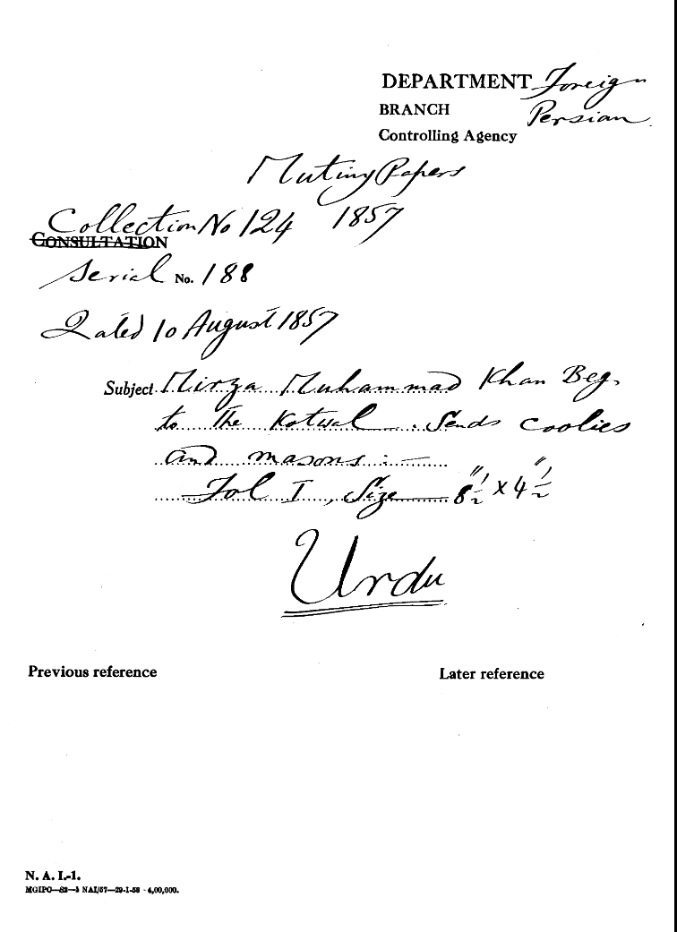 Mirza Muhammad Khan Beg to the Kotwal Sends Coolies and Masons.