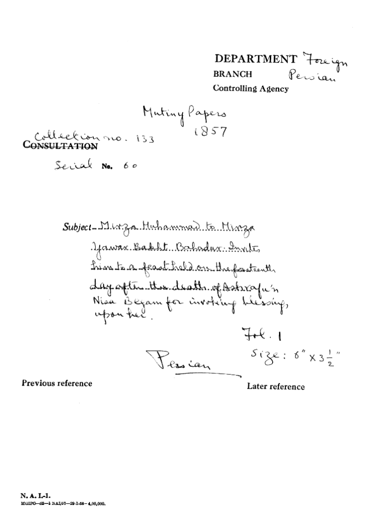 Mirza Muhammad to Mirza Yawar Bakht Bahadur Invites him to a Feast Held On the Fourteenth Day after the Death of Ashrafu' Nisa Begum For Invoking Helpings Upon Her