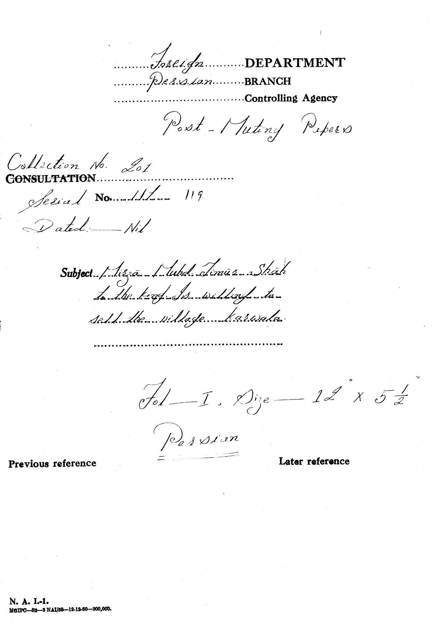 Mirza Muhd Timur Shah to the King is willing to sell the village karwala.