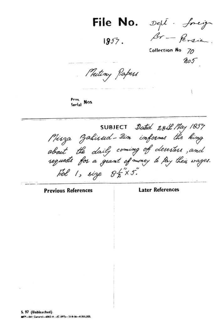 Mirza Zahirud - Din Informs the Emperor about the Daily Coming of the Deserters, and Requests For a Grant of Money to Pay their Wages.