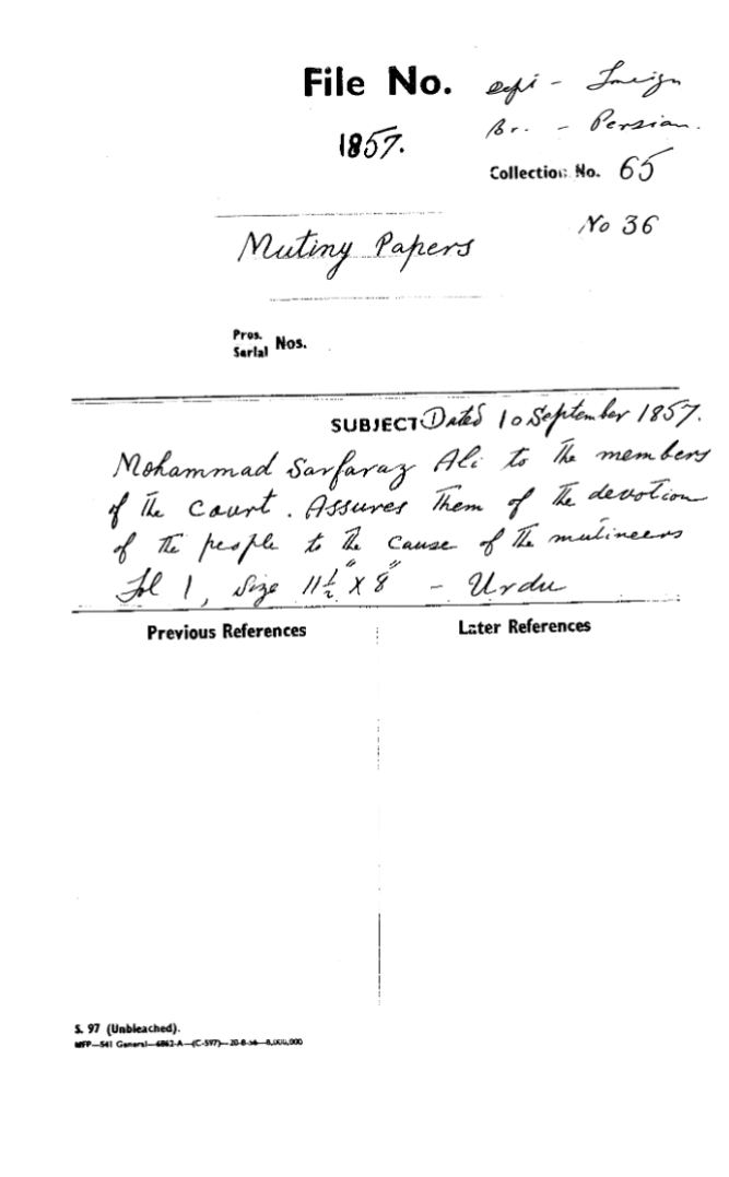 Mohammad Sarfaraz Ali to the Members of the Court. Assures them of the Devotion of the People to the Cause of the Mutineers