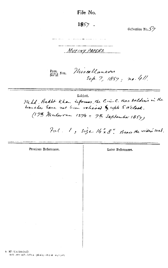Mohd. Bakht Khan Informs the C-in-C (Mirza Mughal) that Soldiers Trenches Have Not Been Relieved Up to 5 O'clock. (17th Muharram 1274 = 7th September 1857) Bears the Writer's Seal.