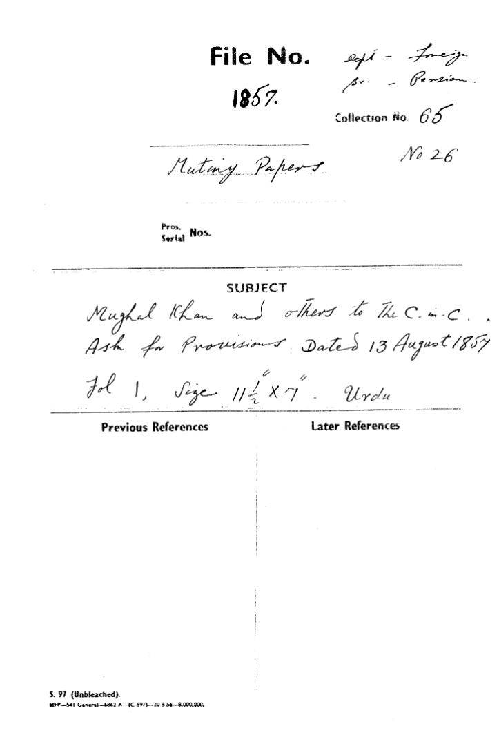 Mughal Khan and Others to the C-in-C (Mirza Mughal) asks For Provisions.