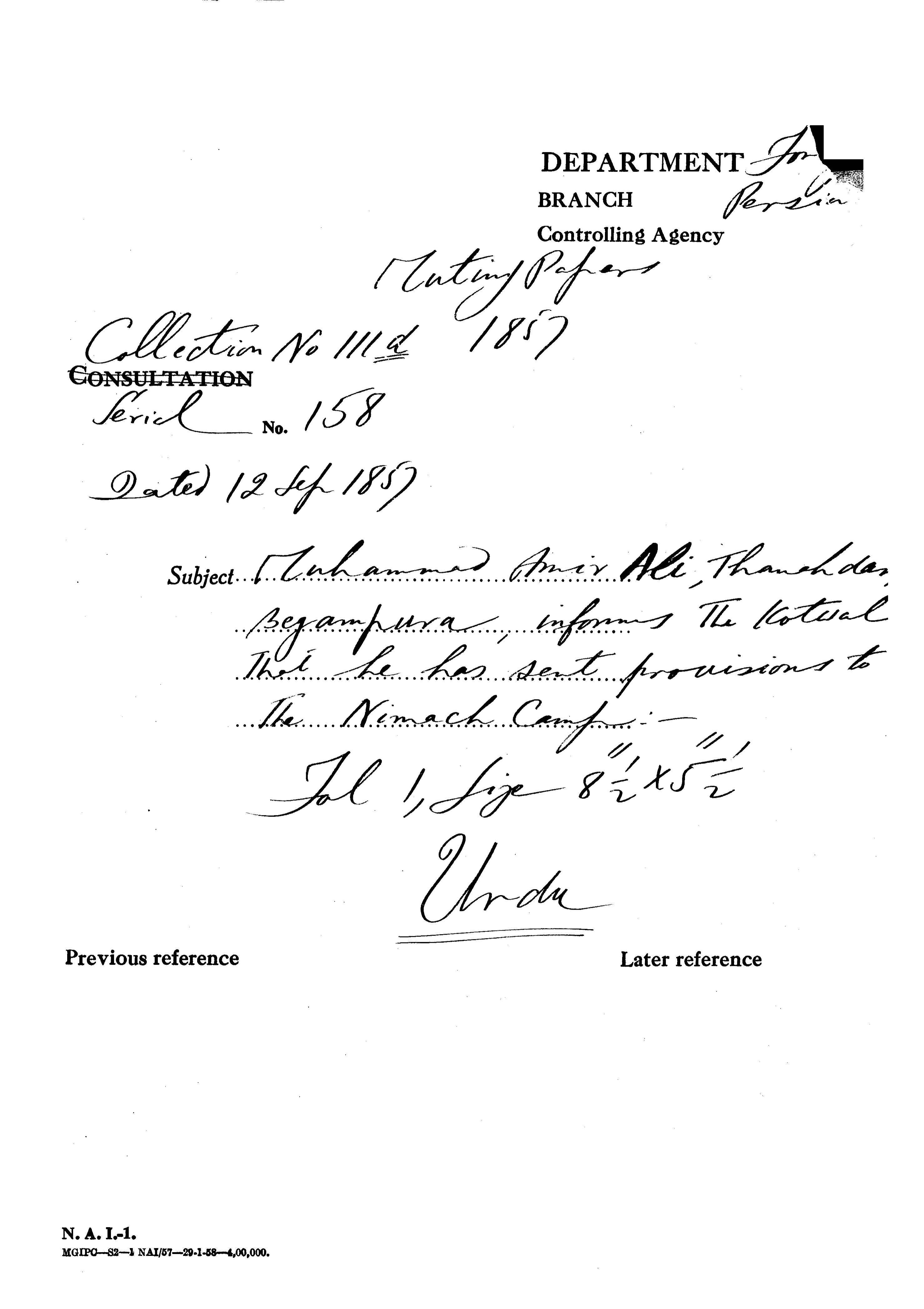 Muhammad Ameer Ali Thanahdar Begampura Informs the Kotwal that he Has Sent Provisions to the Neemuch Camp.