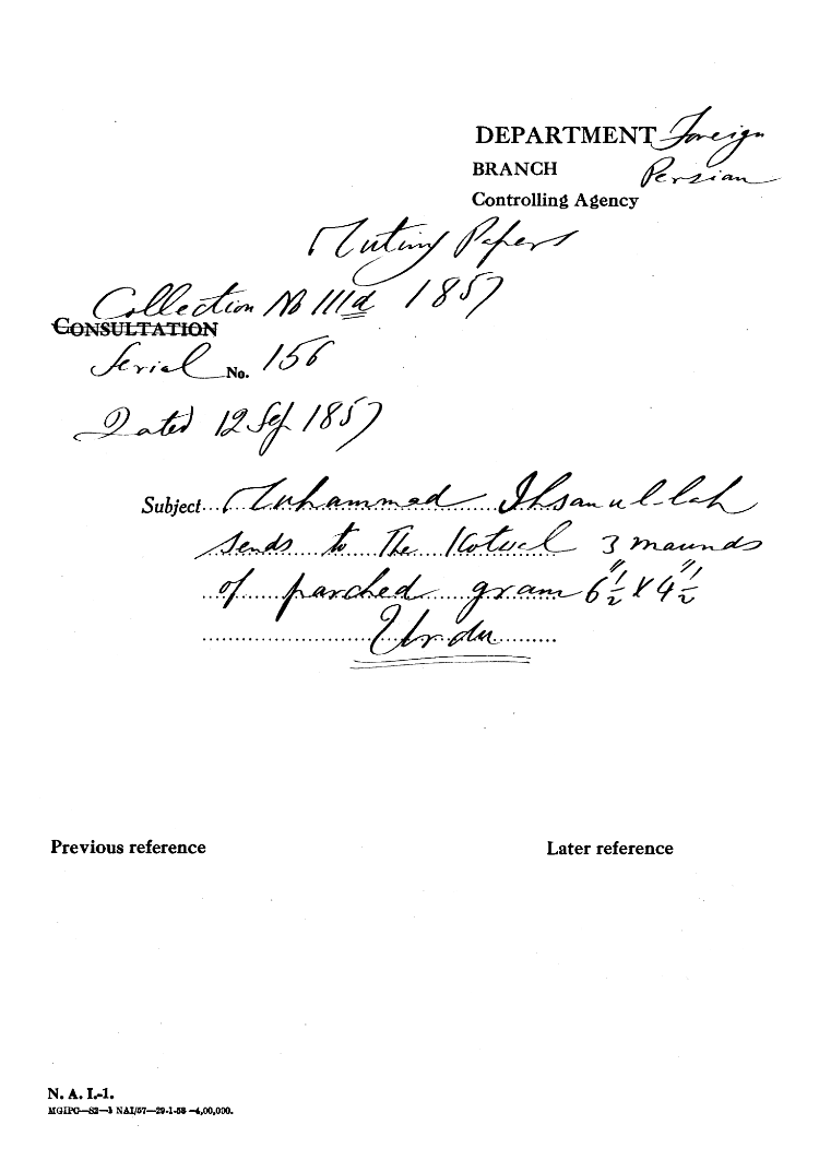 Muhammad Ihsanullah Sends to the Kotwal 3 Maunds of Parched Gram.