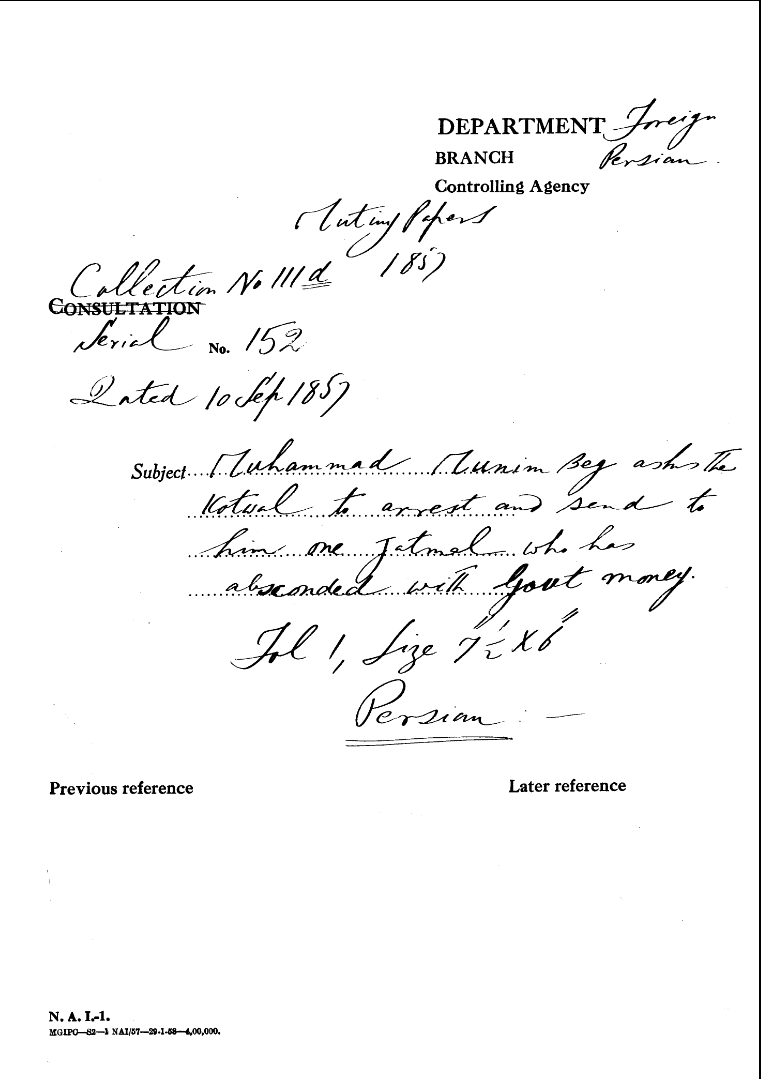 Muhammad Munim Beg asks the Kotwal to arrest and Send to him One Jatmal Who Has absconded With Govt Money.