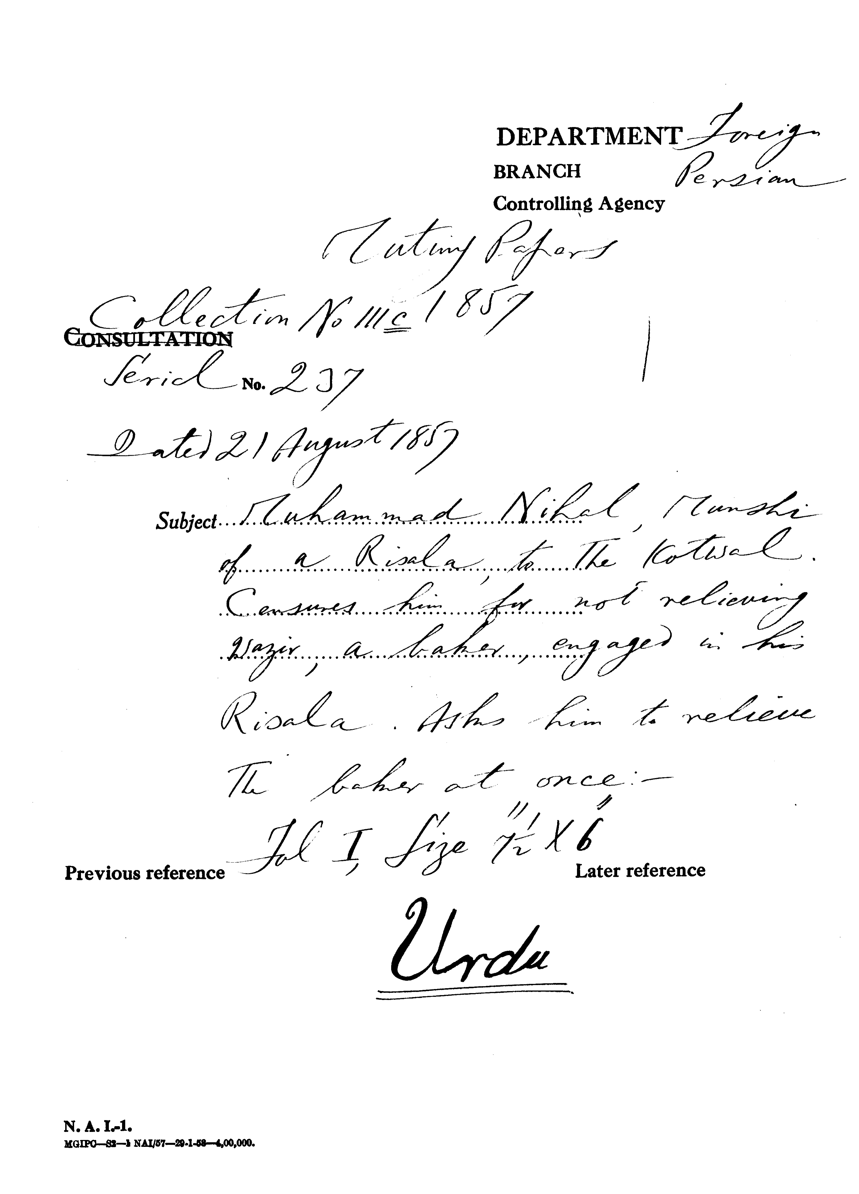 Muhammad Nilal Mirshi of a Risala to the Kotwal Censuss him For Not Relieving Wazir a Baher Engaged In him Risala asks him to Releve the Baher at Once.