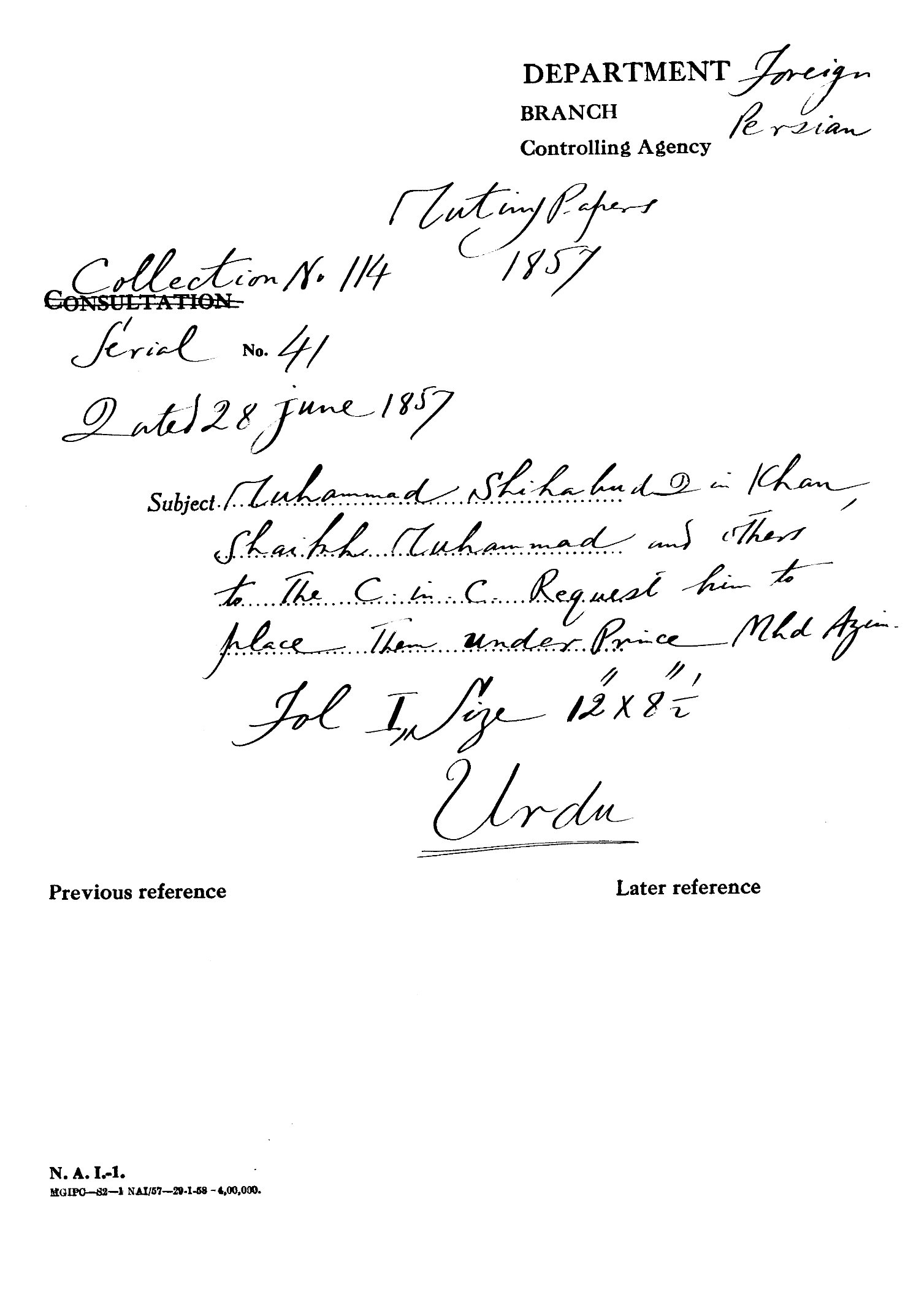 Muhammad Shihab ud Din Khan, Shaikh Muhammad and Others to the C-in-C Request him to Place them Under Price Mhd Azim.