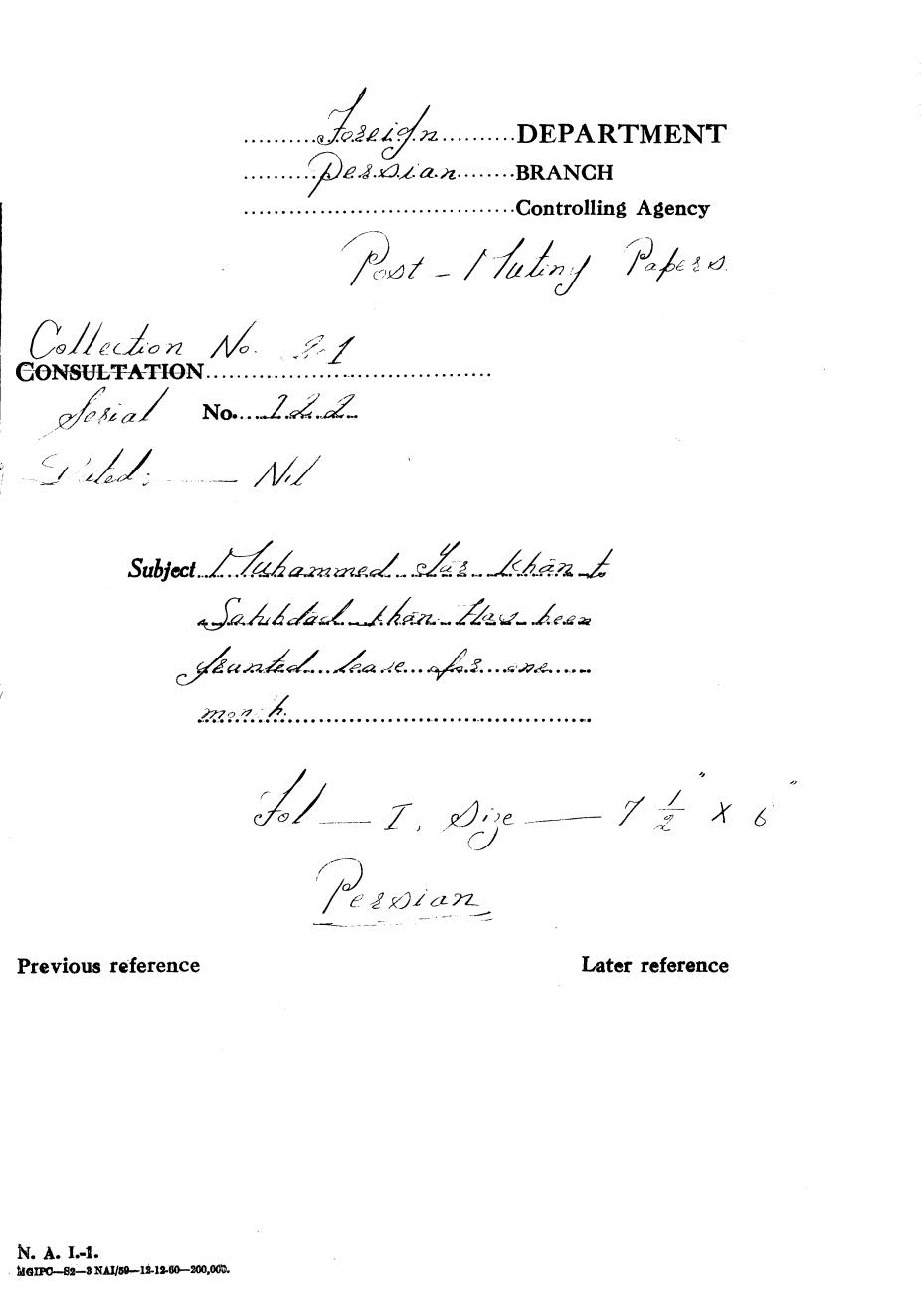 Muhammed Yar Khan to Sahibudad Khan. Has been granted leave for one month.