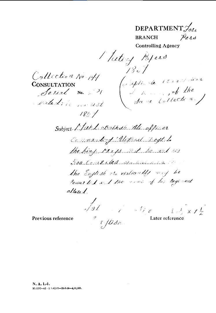 Muhd Bakhsh Ali officer Commanding Alighaul Regt to the King Prays that he and His 500 Comrades Who Have Been Fighting So VAliantly May Be awarded and the Name of His Regiment. altered.