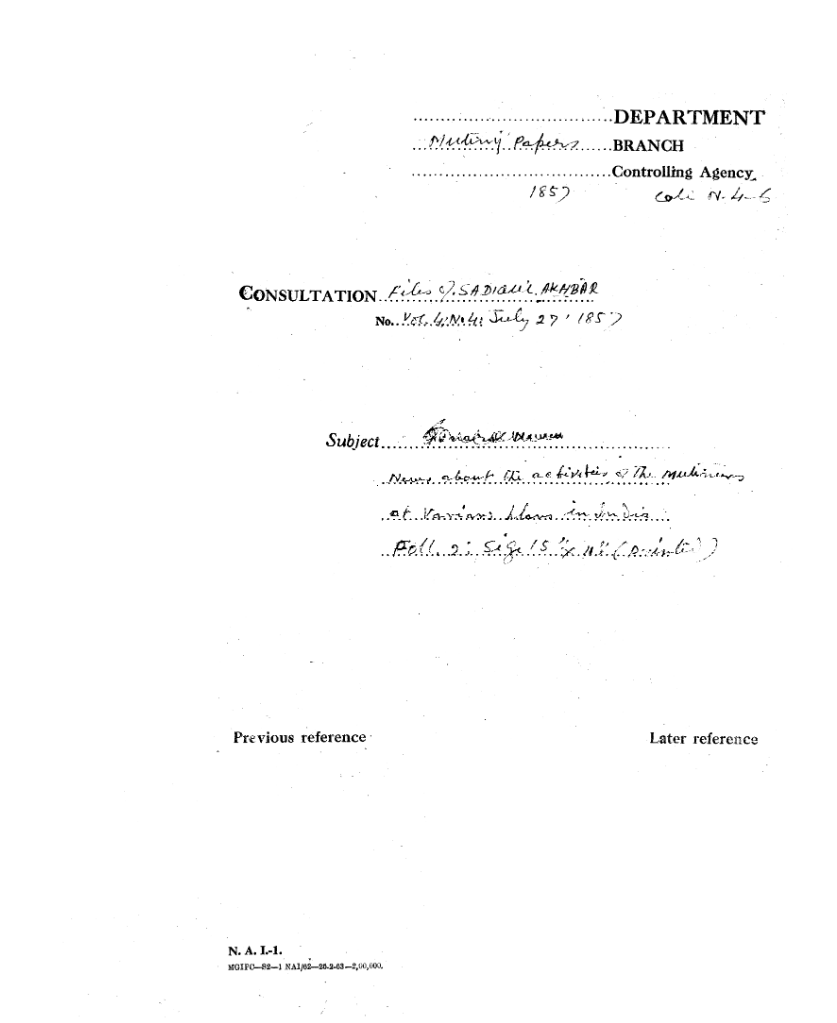 News about the activities of the Mutineers at Various Plans In India.