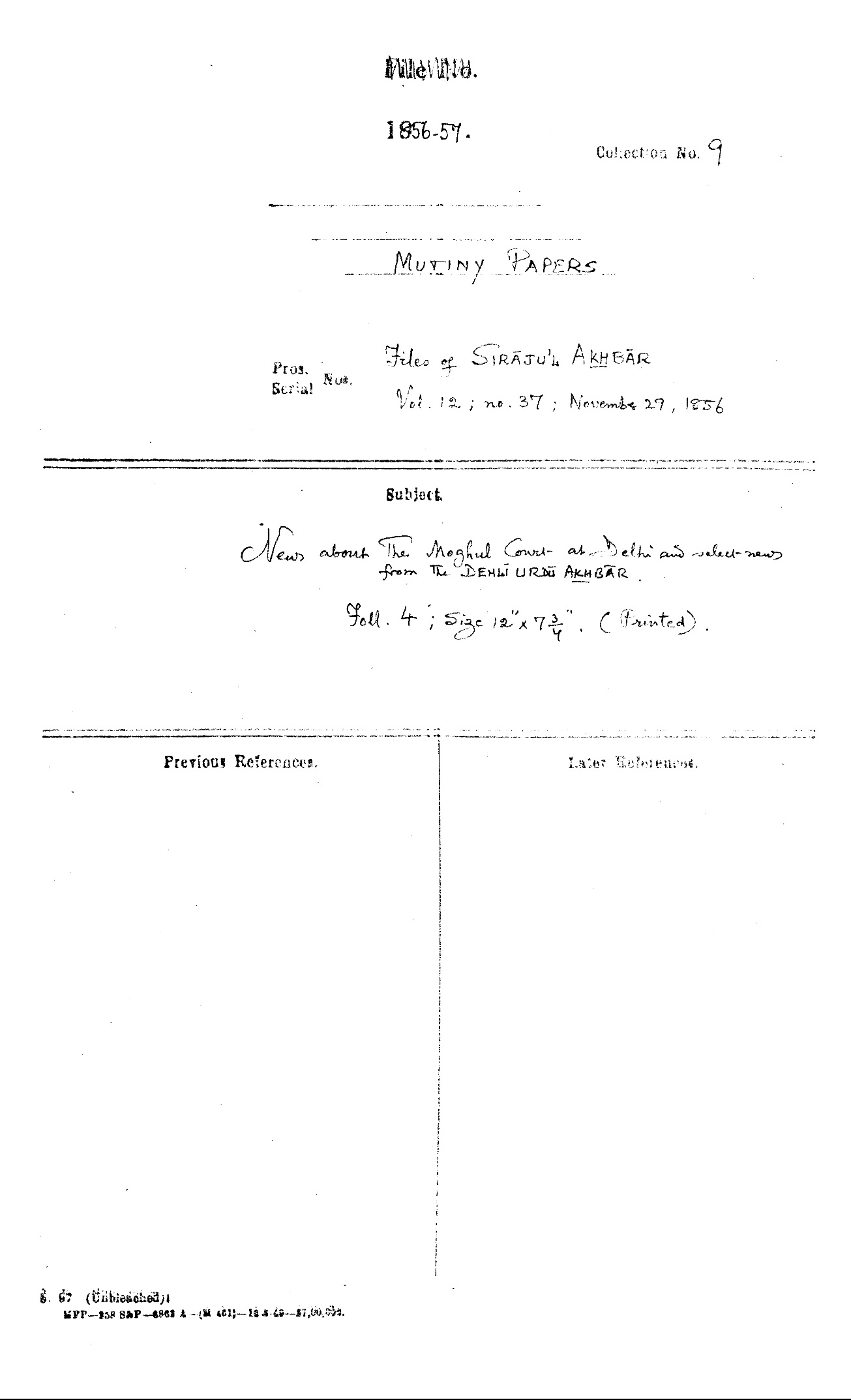 News about the Mughal Court at Delhi and Select News From the Delhi Urdu Akhbar Dated on November 29, 1856.