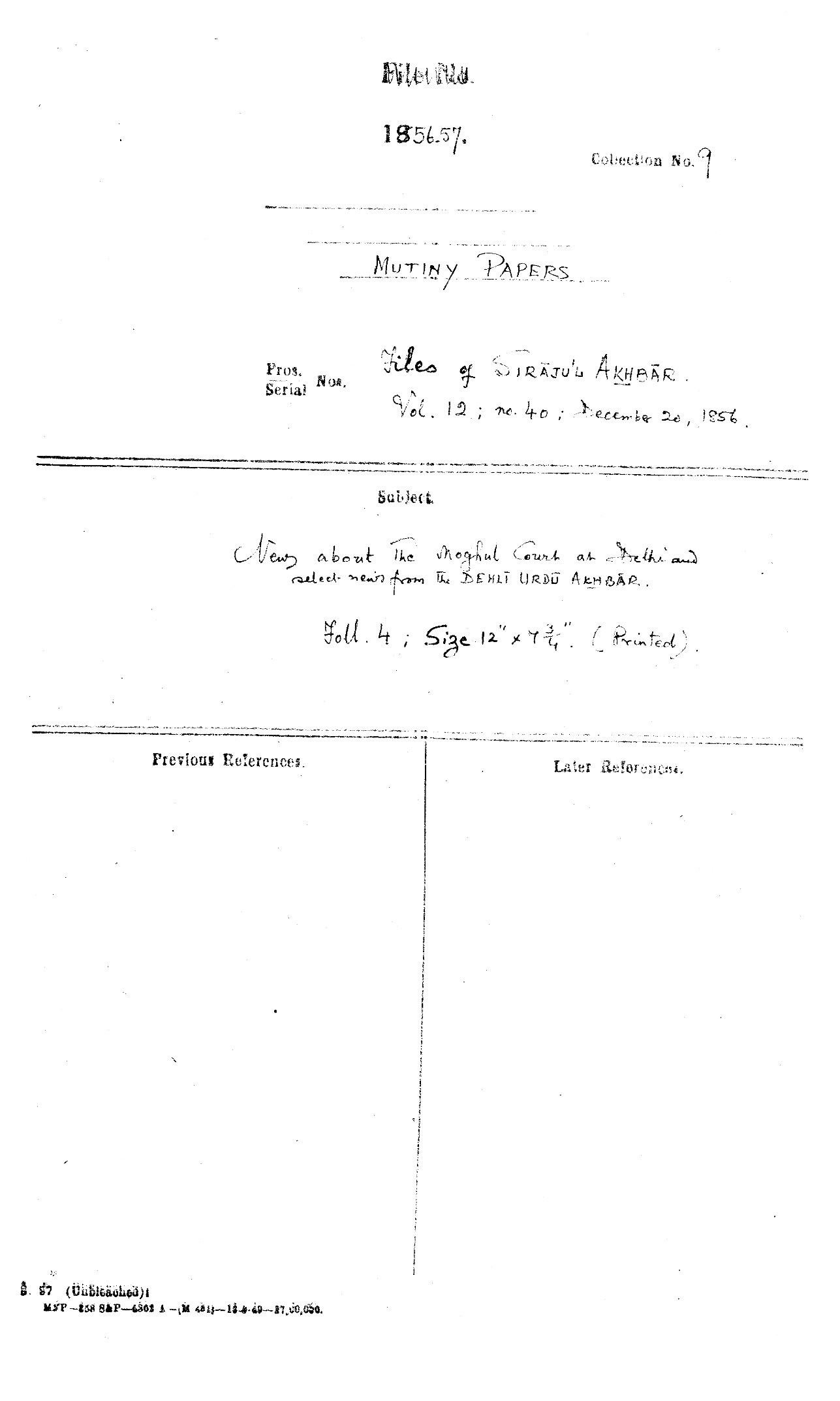 News about the Mughal Court at Delhi and Select News From the Delhi Urdu Akhbar Dated on December 20, 1856.