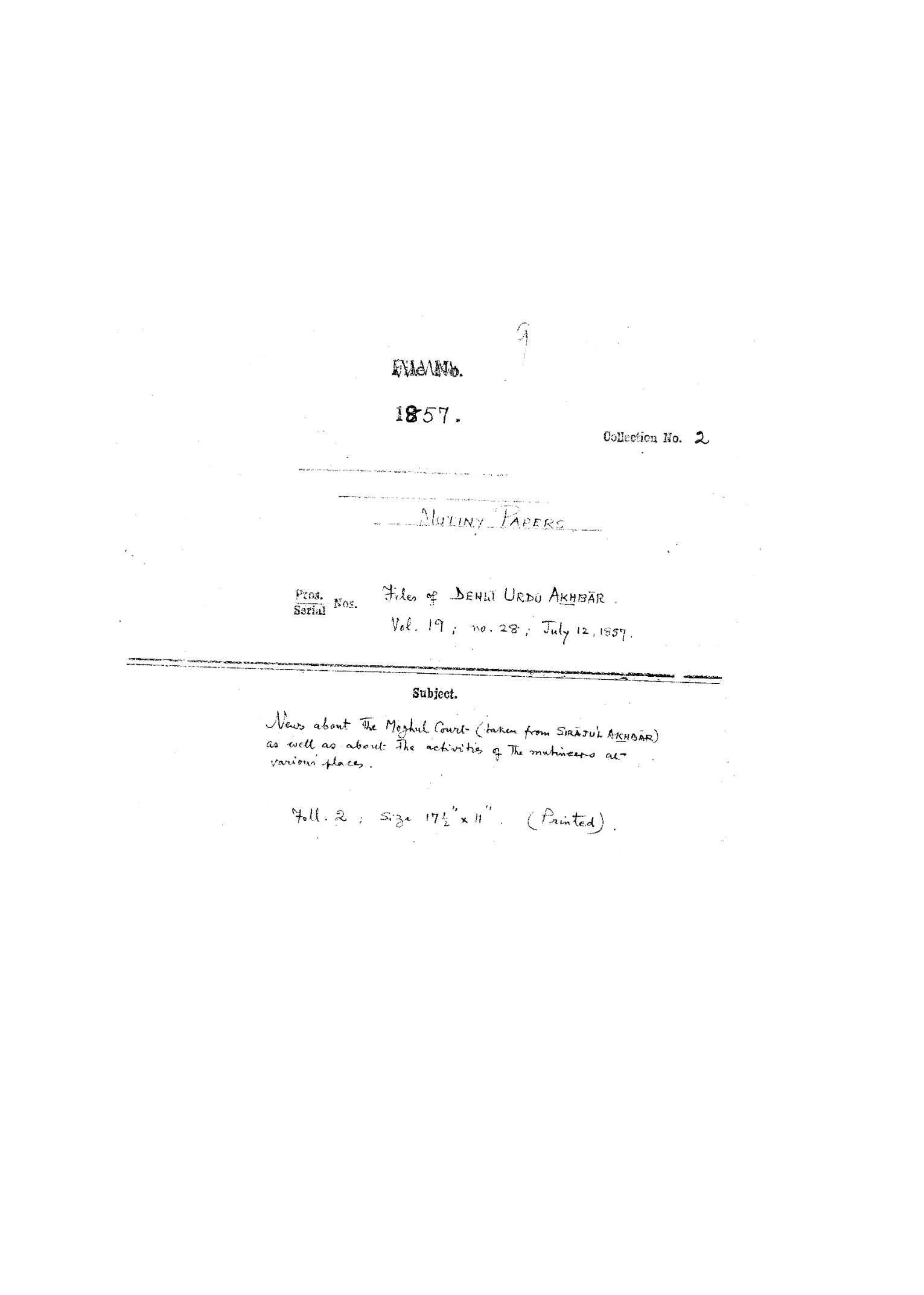 News about the Mughal Court (Taken From Siraj ul Akhbar) as Well as about the activities of the Mutineers at Various Places Dated on July 12, 1857.