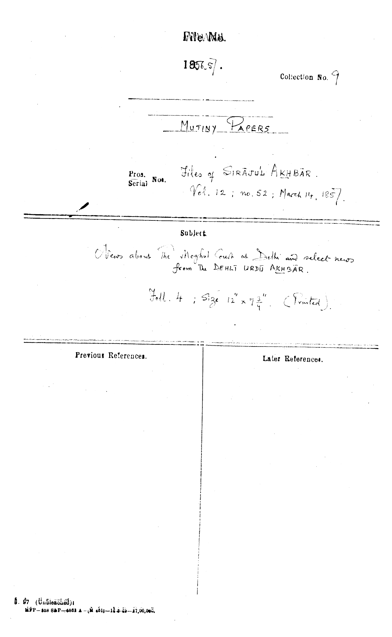 News about the Mughal Court at Delhi and Select News From the Delhi Urdu Akhbar Dated on March 14, 1857.