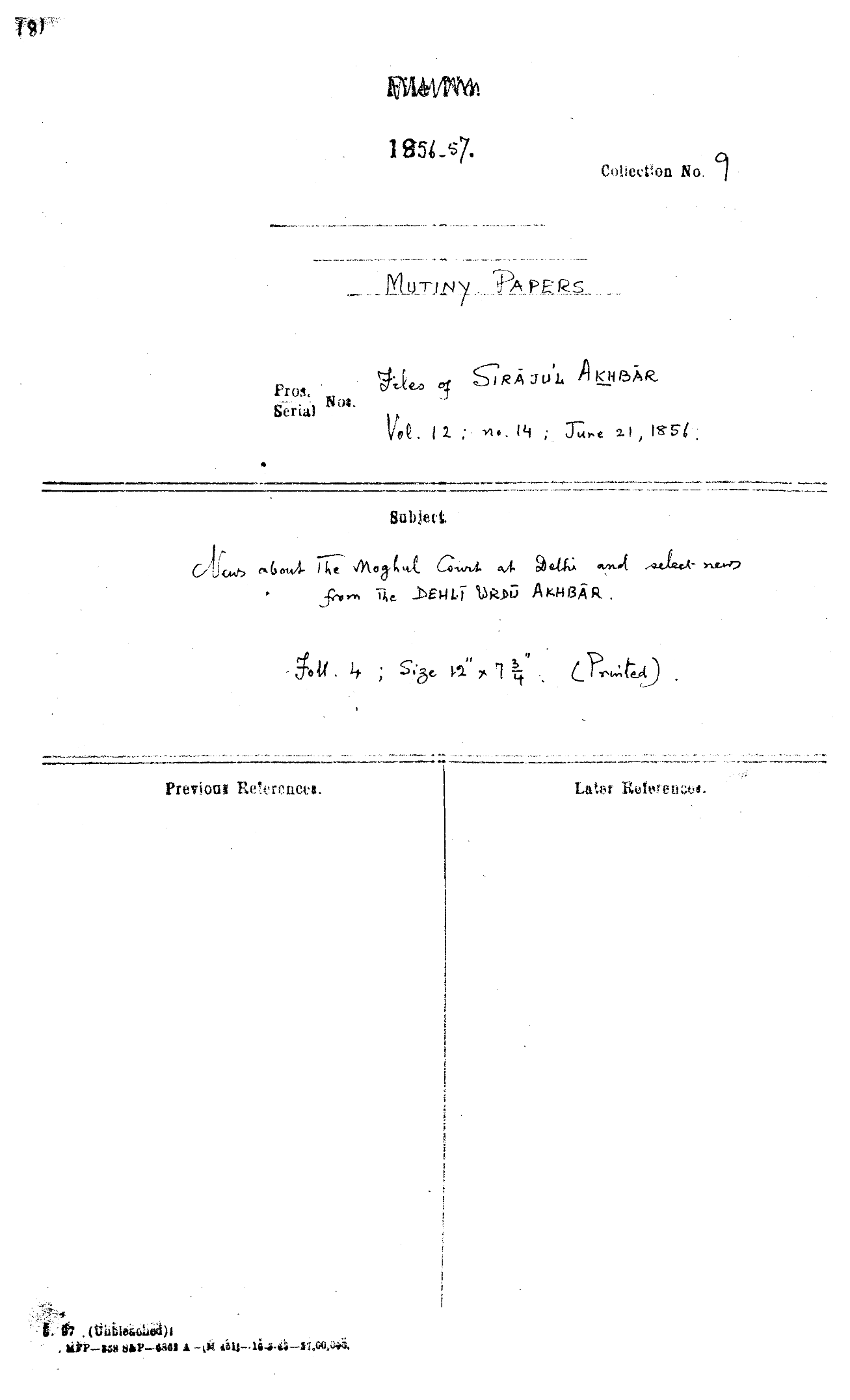 News about the Mughal Court at Delhi and Select News From the Delhi Urdu Akhbar Dated on June 21, 1856.