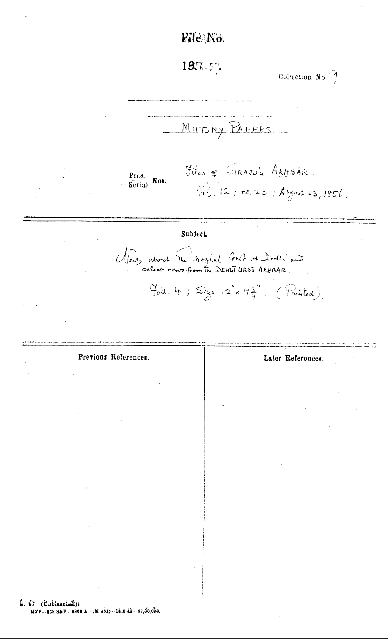 News about the Mughal Court at Delhi and Select News From the Delhi Urdu Akhbar Dated on August 23, 1856.