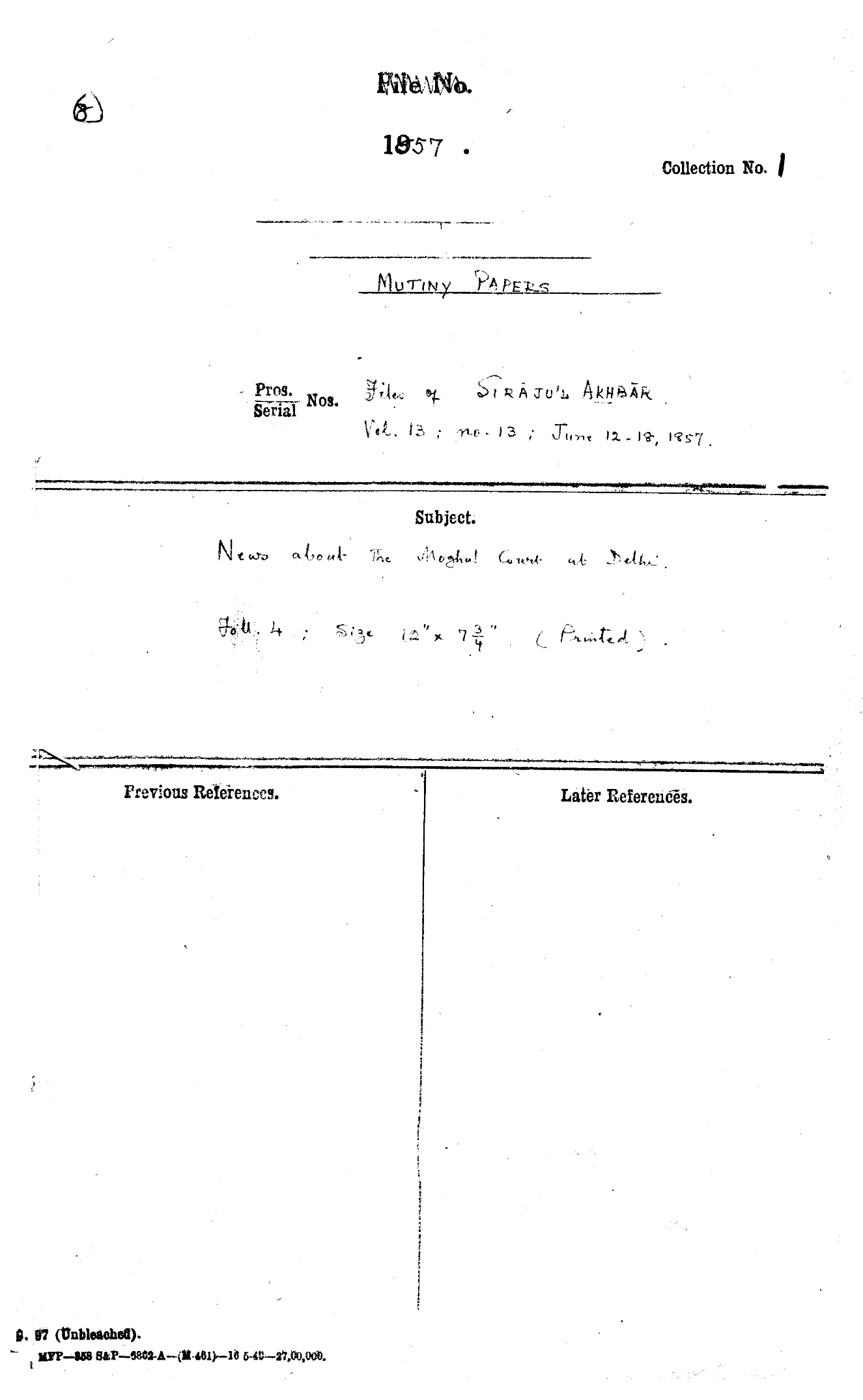 News about the Mughal Court at Delhi from Siraj ul Akhbar Dated on June 12, 1857.