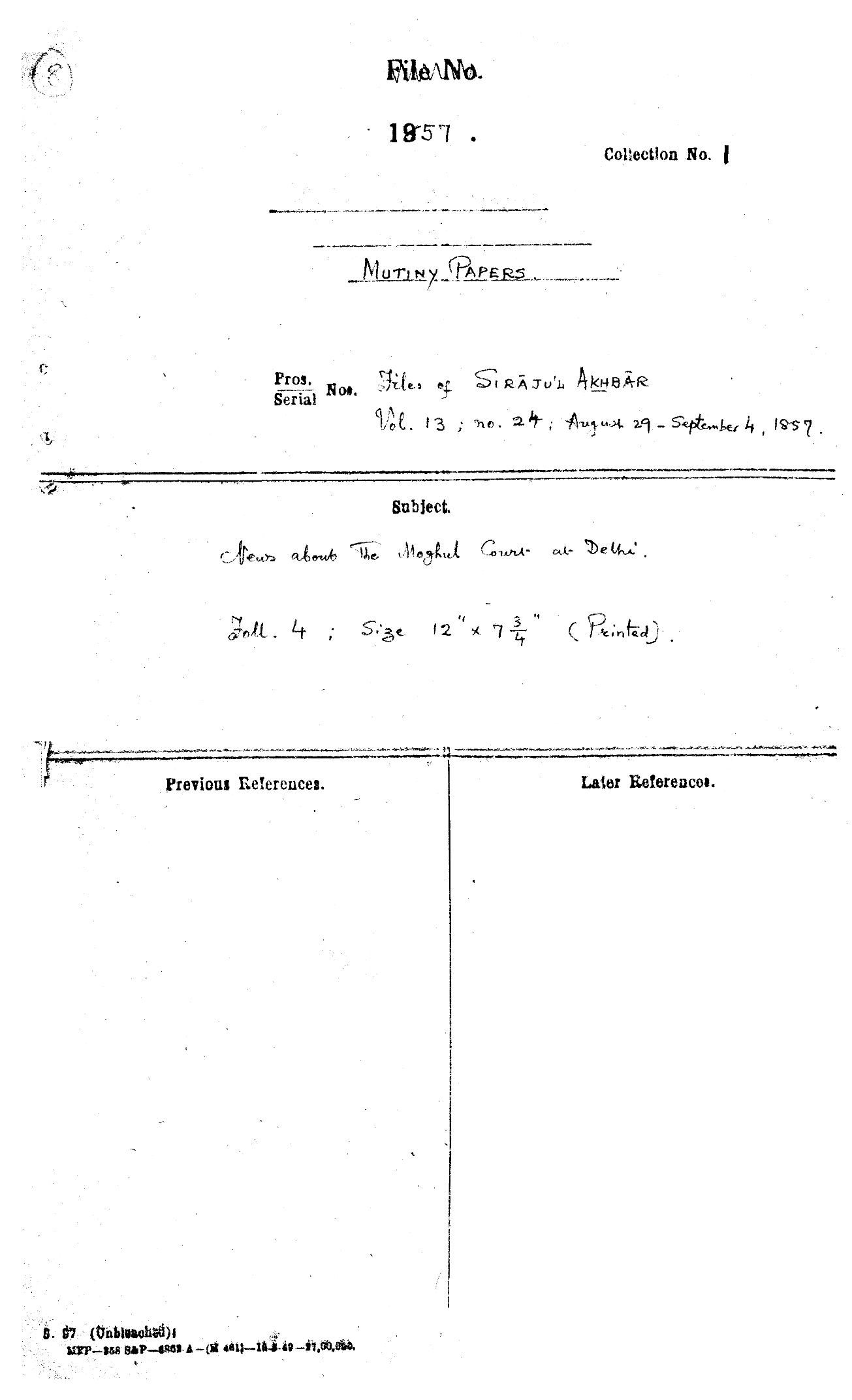 News about the Mughal Court at Delhi from Siraj ul Akhbar Dated on August 29 - September 4, 1857.