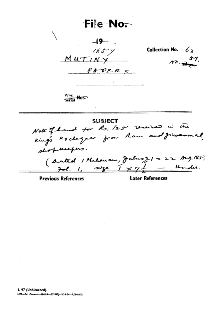 Note of Hand For Rs. 125 Received In the Emperor -------- From Ram and Giwanmal Shop Keepers.(Dated 1 Muharram Julus 21= 22 august1857)