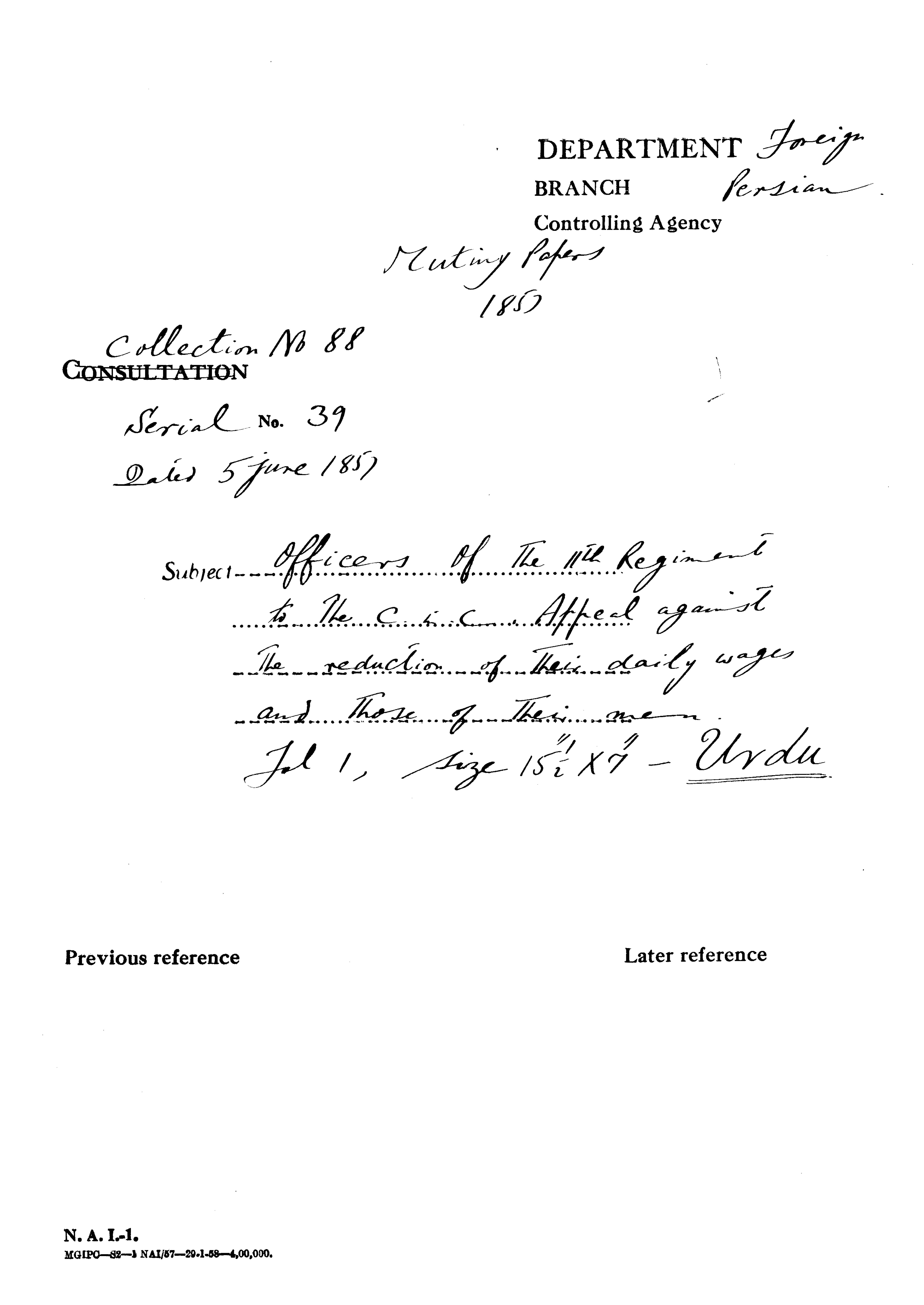 Officer of the 11th Regiment Of the C-in-C (Mirza Mughal) appeal against the Reduction of their Daily Wages and Those of their men