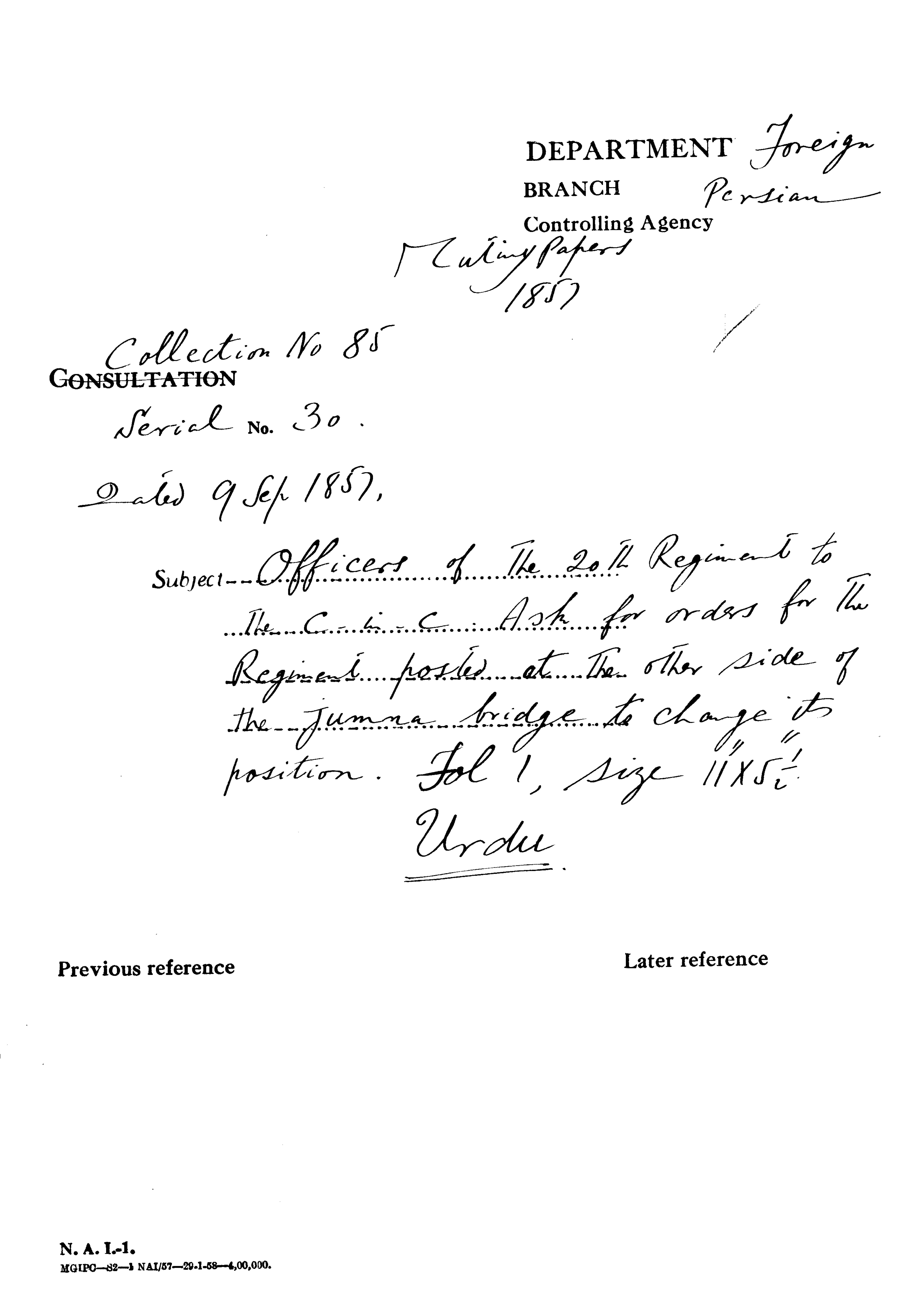 officers of the 20th Regiment to the C-in-C (Mirza Mughal) asks For Orders For the Regiment Posted at the Other Side of the Jumma Bridge to Change Its Position