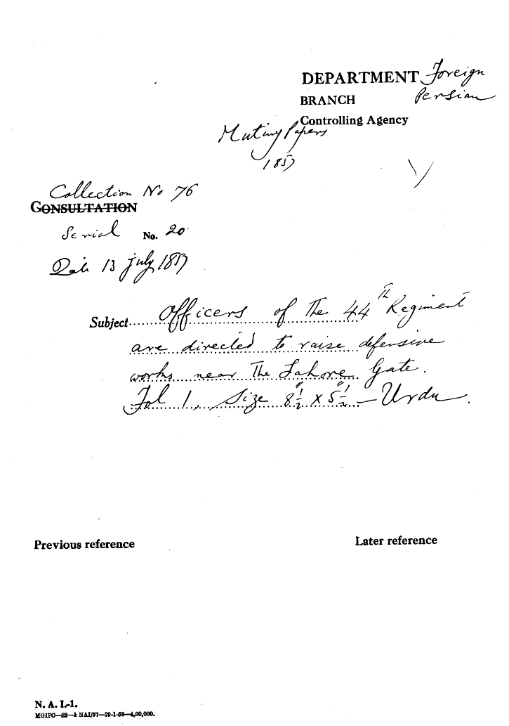 Officers of the 44th Regiment are Directed to Raise Defensive Works Near the Lahore Gate.