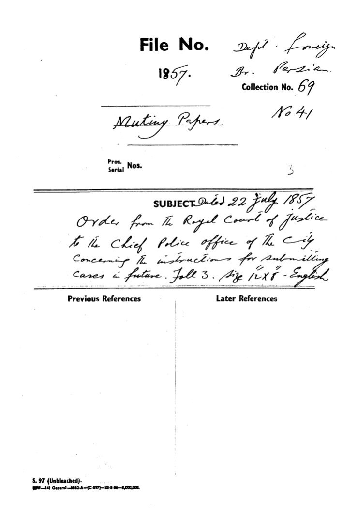 Order From the Royal Court of Justice to the Chief Police office of the City Concerning the Instructions For Submitting Cares In Future