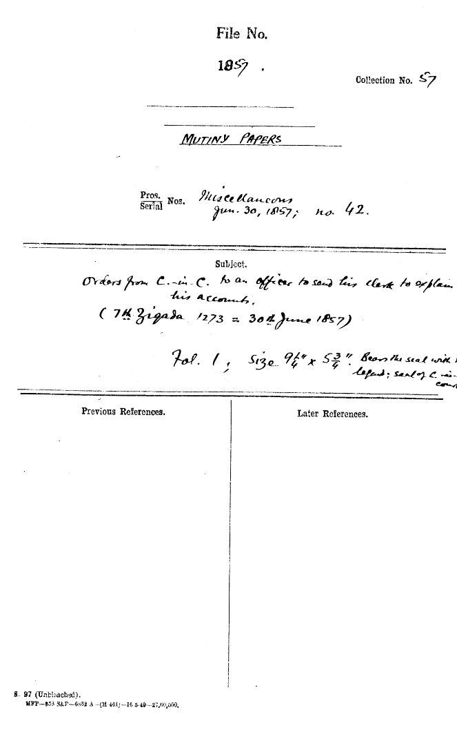 Orders From C-in-C Mirza Mughal to an officer to Send His Clerk to Explain His accounts. ( 7th Zilqada 1273 = 30th June 1857) Bears the Seal With Legend Seal of C-in-C Mirza Mughal Court.